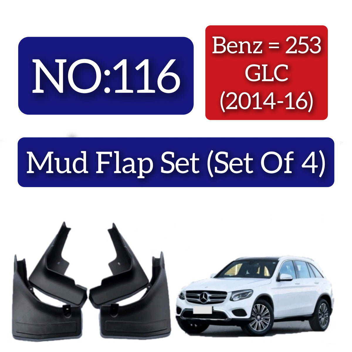 Mercedes Benz 253 GLC (2014-16) Mud Flap Set (Set of 4) Tag 116