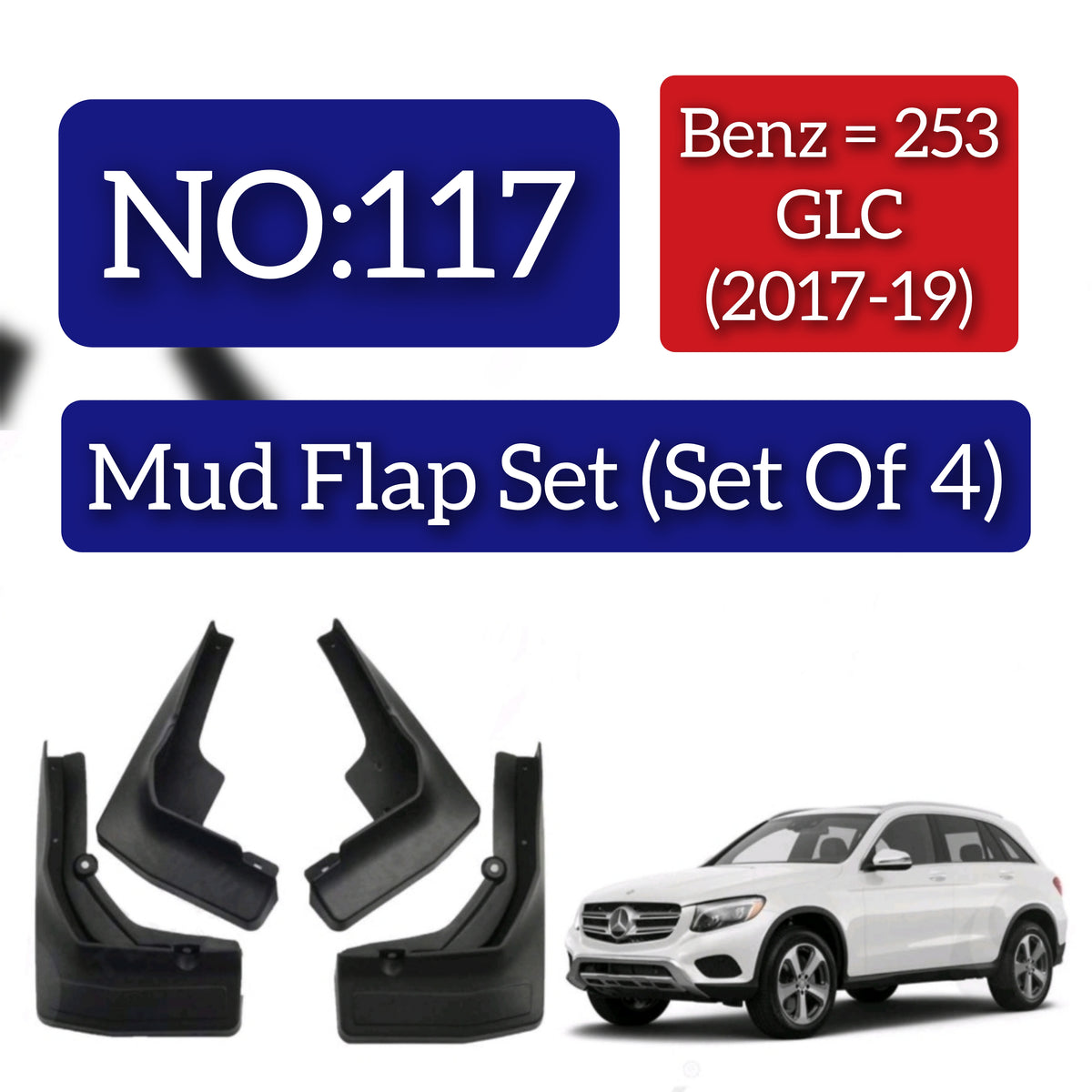 Mercedes Benz 253 GLC (2017-19) Mud Flap Set (Set of 4) Tag 117