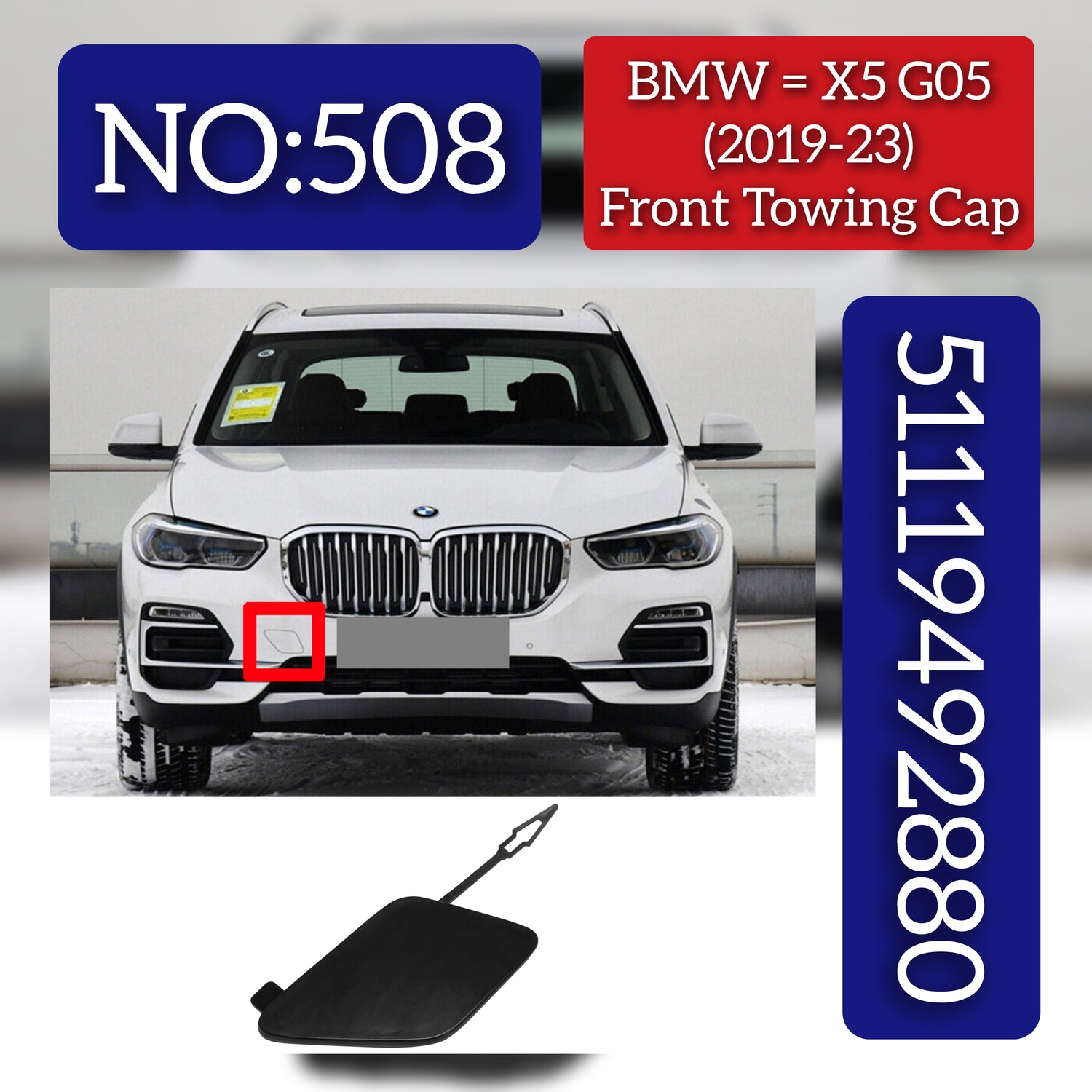 Front Towing Cap 51119492880 Compatible With BMW X5 G05 (2019-2023) Tag No.508