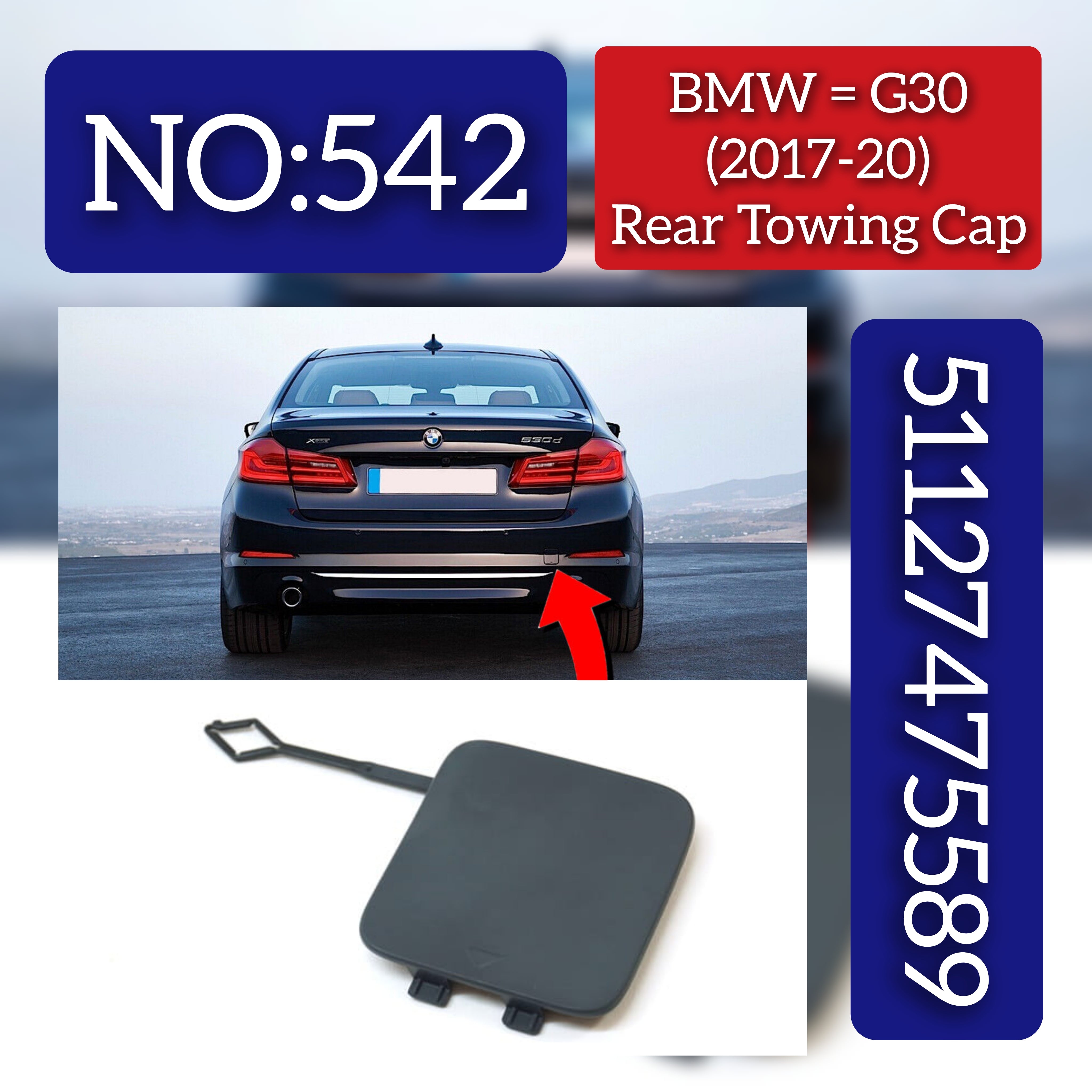 BMW = G30 (2017-20) Rear Towing Cap. Ref No 51127475589 Tag 542