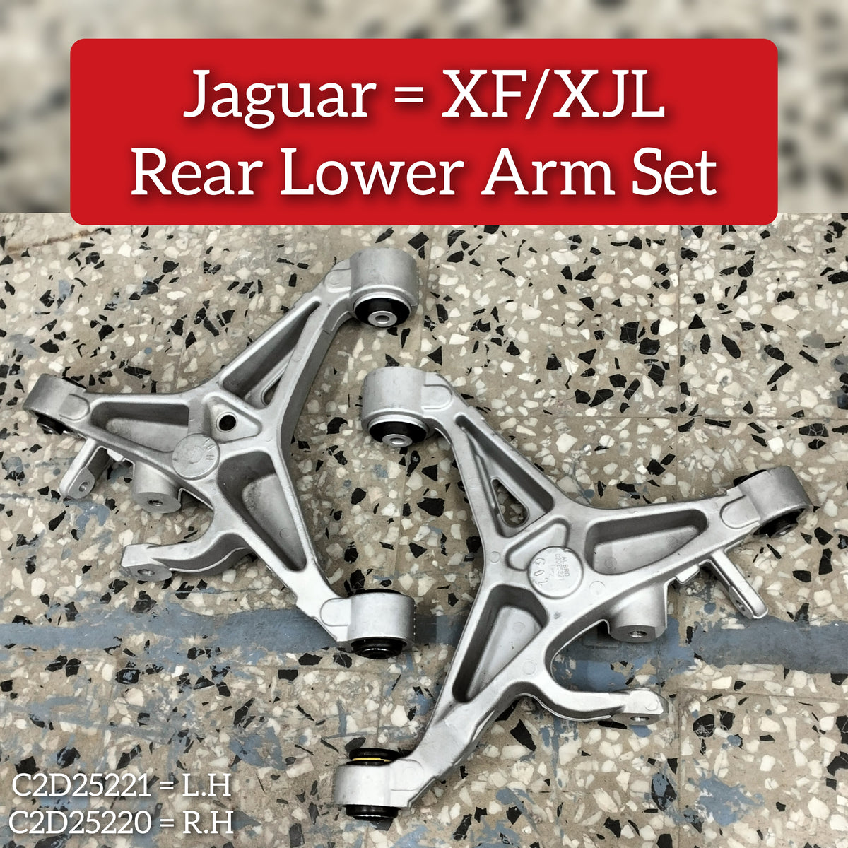 Rear Lower Control Arm (Set Of 2) Left C2D36809 & Right C2D36808 Compatible with JAGUAR XF I (X250) & XJ (X351)