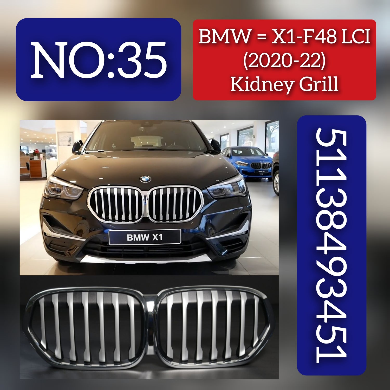 Kidney Grill 51138493451 Compatible With BMW X1-F48 LCI (2020-22) Tag 35