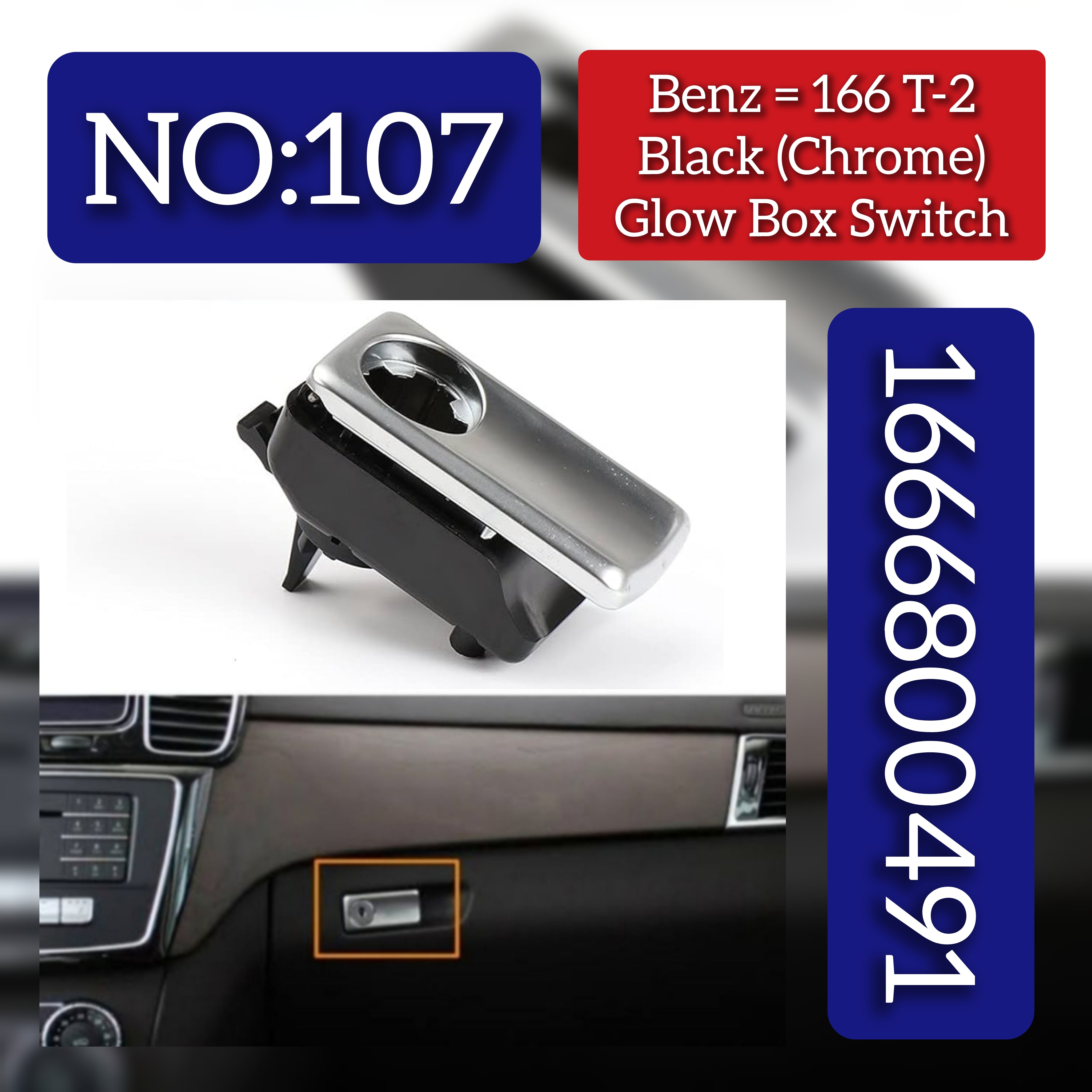 MERCEDES Benz GLS W166 T-2 Glow Box Switch  Black Chrome 1666800491 Tag-SW-107