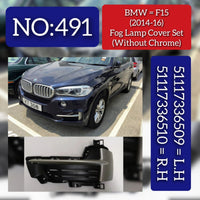 Fog Lamp Cover With Chrome Compatible With BMW X5 F15 2014-2017 Fog Lamp Cover With Chrome Left 51117336509 & Right 51117336510 Tag-FC-491/492