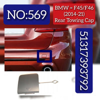 Rear Towing Cap 51317393792 Compatible With BMW F45 F46 (2014-2021) Tag No.569