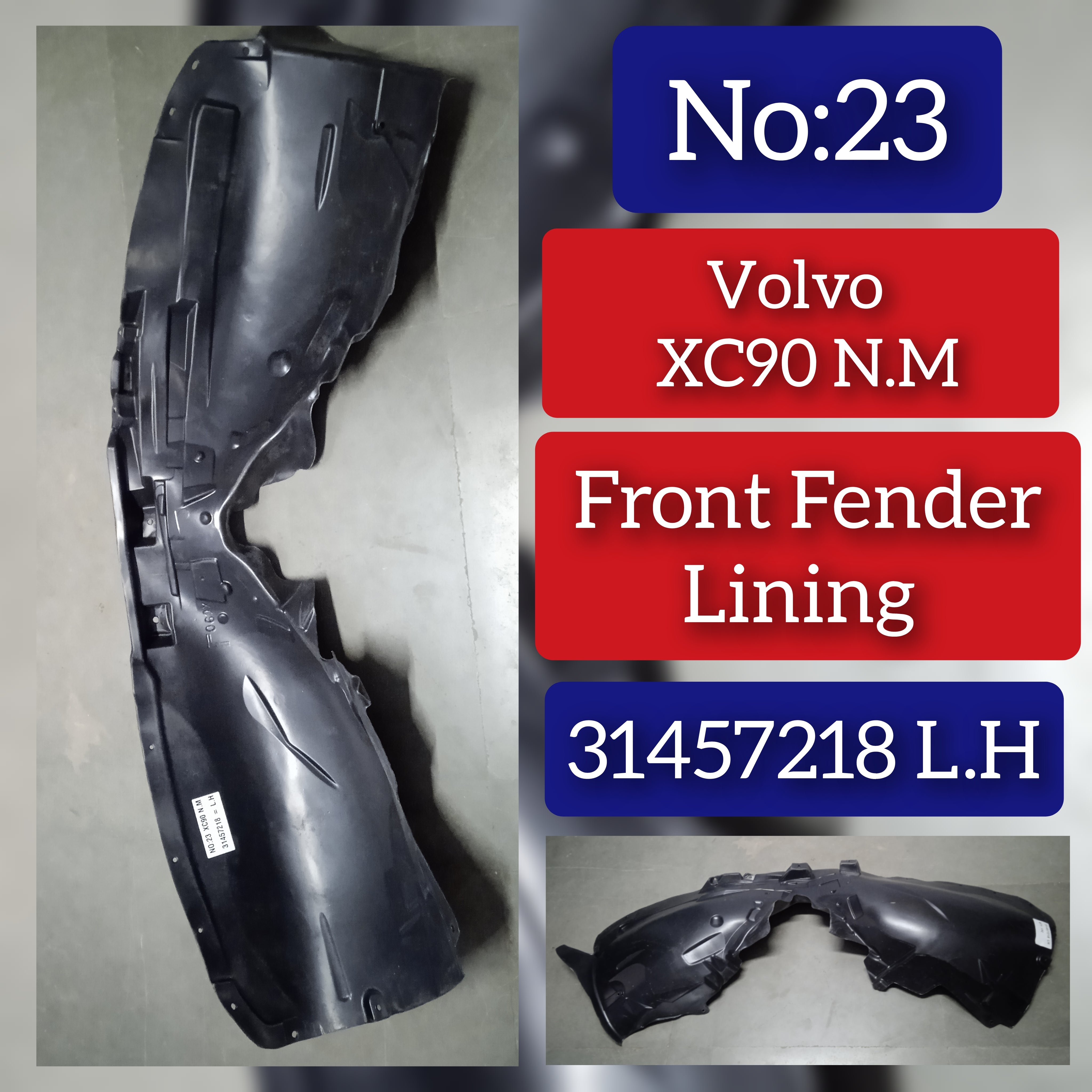 Front Left Fender Liner 31457218 Compatible With VOLVO XC90 N.M Tag-FEV-23