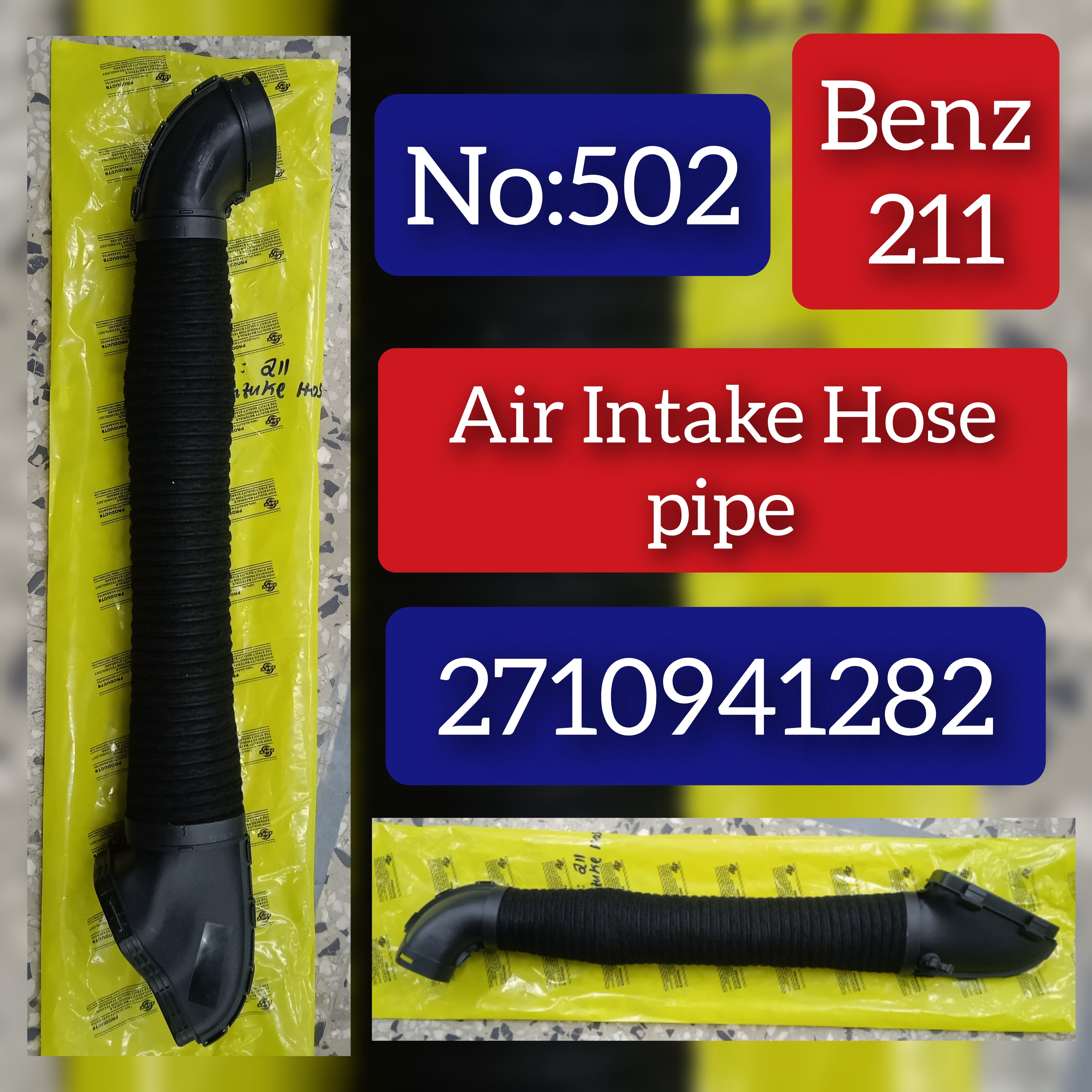 Intake Hose Pipe 2710941282 For MERCEDES-BENZ E-CLASS W211 Tag-H-502