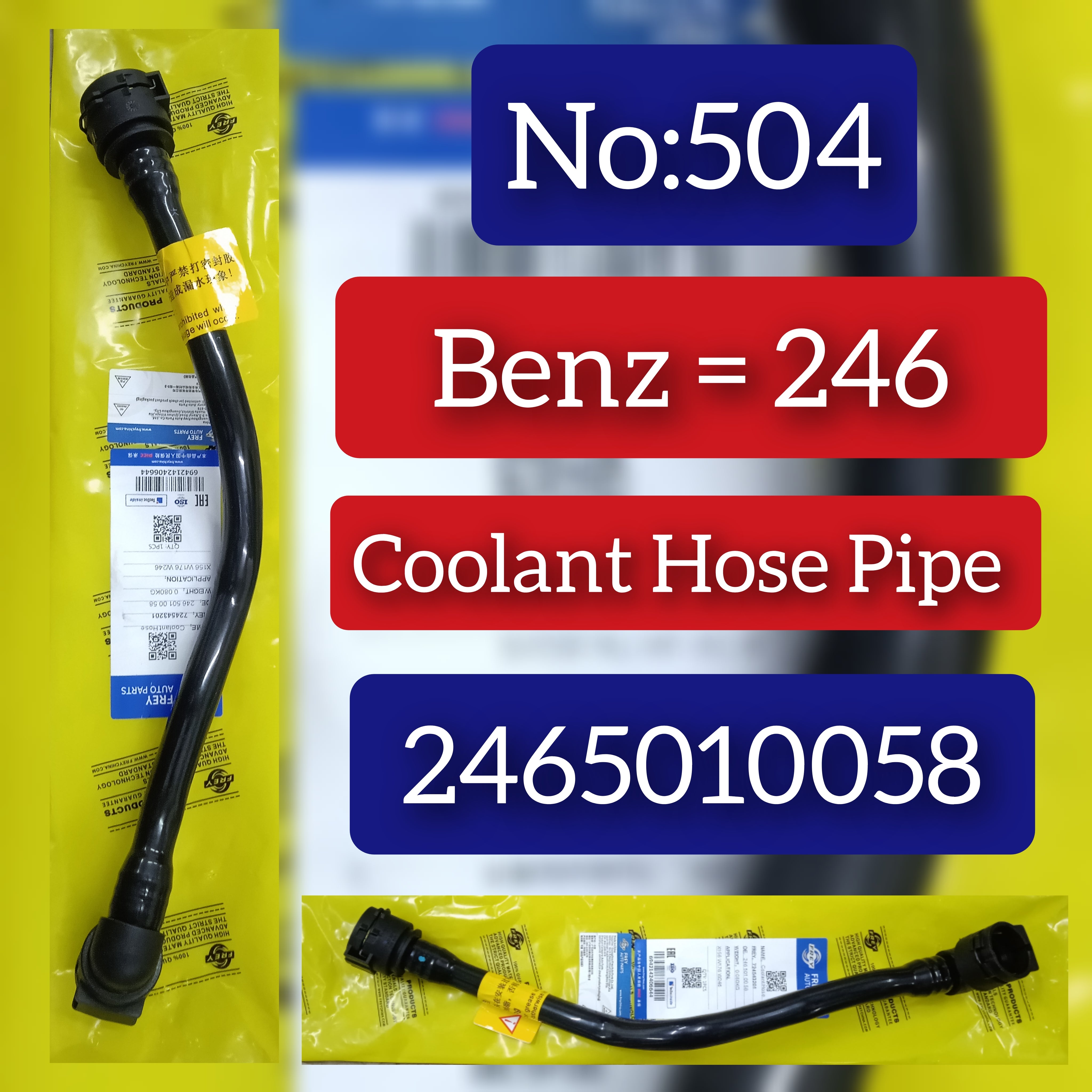 Coolant Hose Pipe 2465010058 For MERCEDES-BENZ A-CLASS W176 & B-CLASS W246, GLA-CLASS X156 Tag-H-504