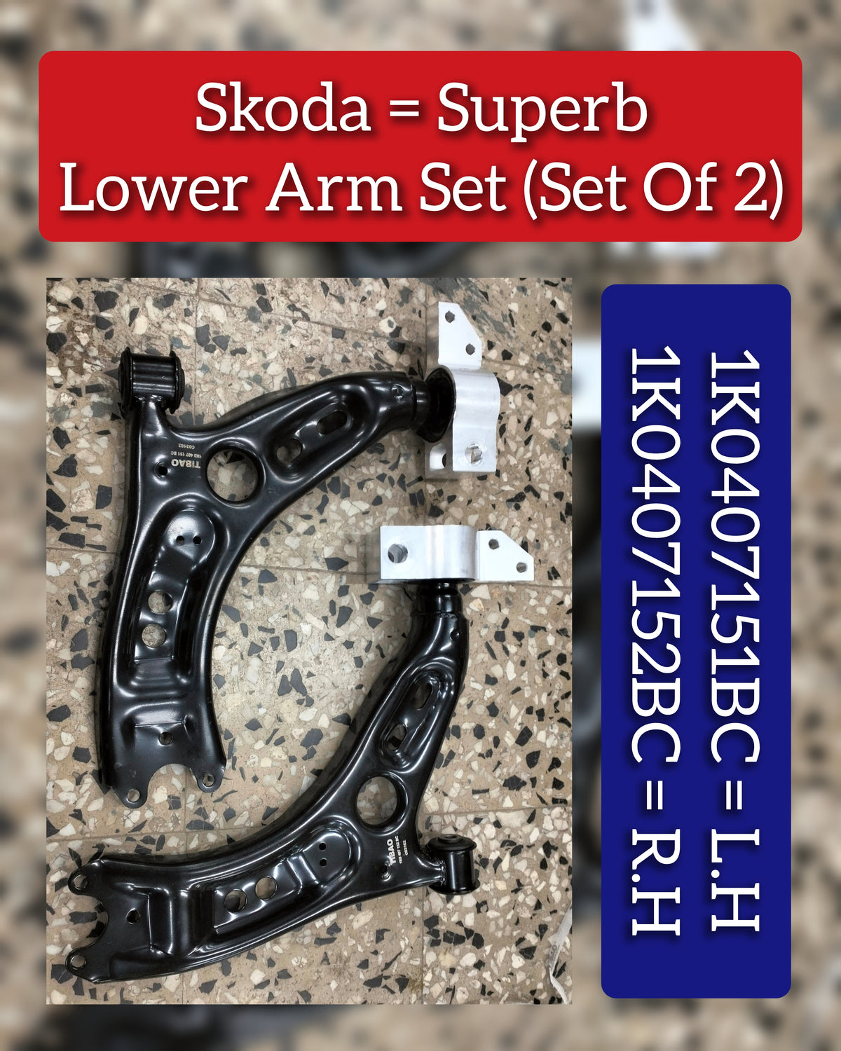 Front Lower Control Arm With Bush (Set Of 2) Left 1K0407151BC & Right 1K0407152BC Compatible with SKODA OCTAVIA II (1Z3) | LAURA & SUPERB II (3T4) & YETI (5L)