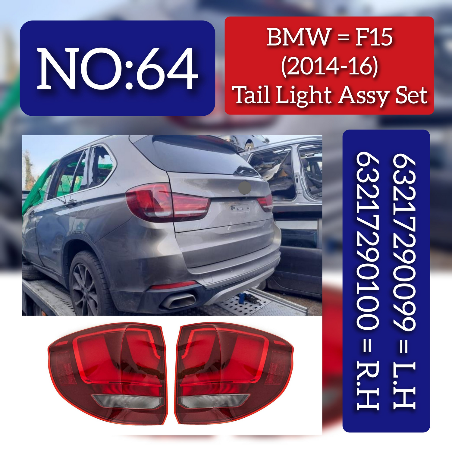 Tail Light Rear Lamp Compatible With BMW  X5 F15 (2014-2016) Tail Light Rear Lamp Left 63217290099 63217470885 & Right 63217290100 63217470886 Tag-TLB-64