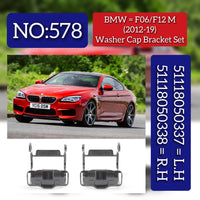BMW = F06/F12 M (2012-19) Washer Cap Bracket Set.Ref No 51118050337 = L.H,  51118050338 = R.H Tag 578