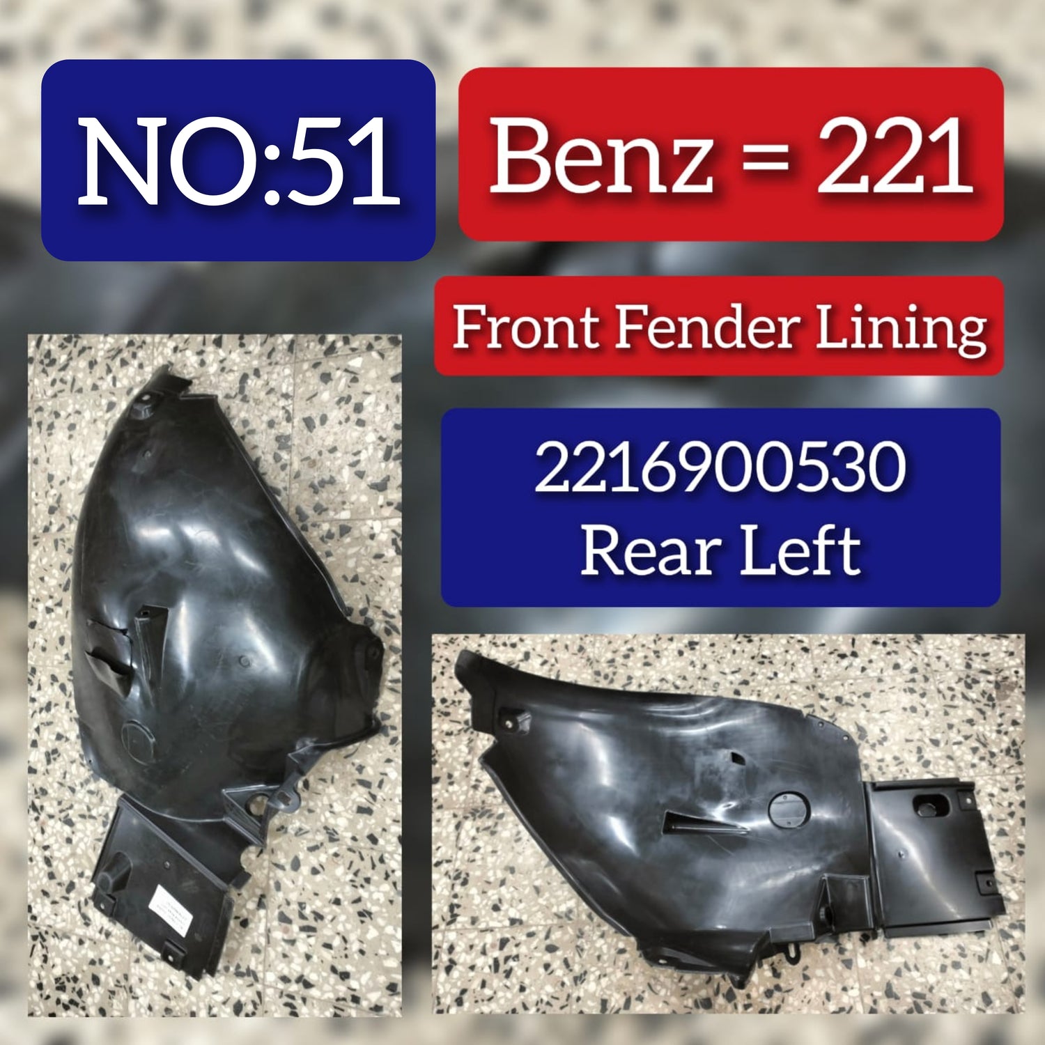 Rear Left Fender Liner 2216900530 A2216900530 Compatible With MERCEDES-BENZ S-CLASS W221 Tag-FEM-51
