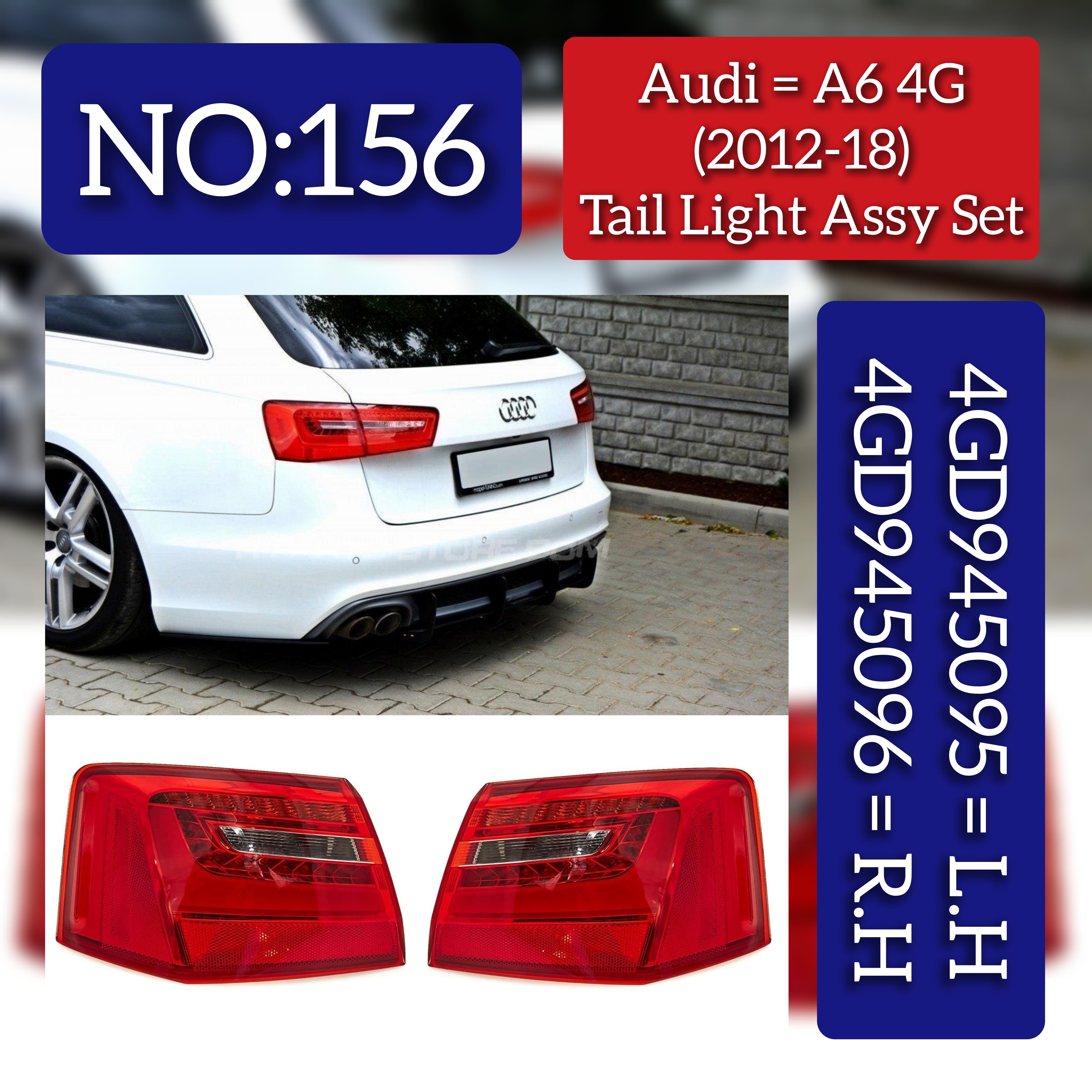 Tail Light Rear Lamp Compatible With AUDI A6 4G (2012-2018) Tail Light Rear Lamp Left 4G0945095 & Right 4G0945096