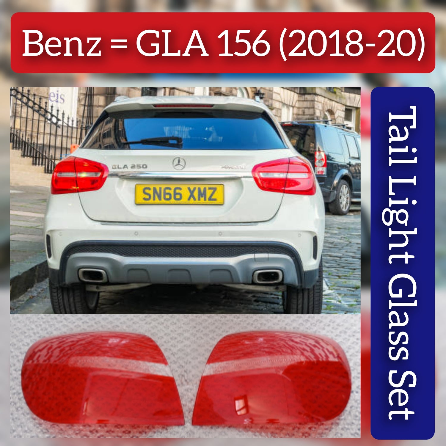 Tail Light Glass Compatible With MERCEDES BENZ GLA-CLASS W156 (2018-2020)