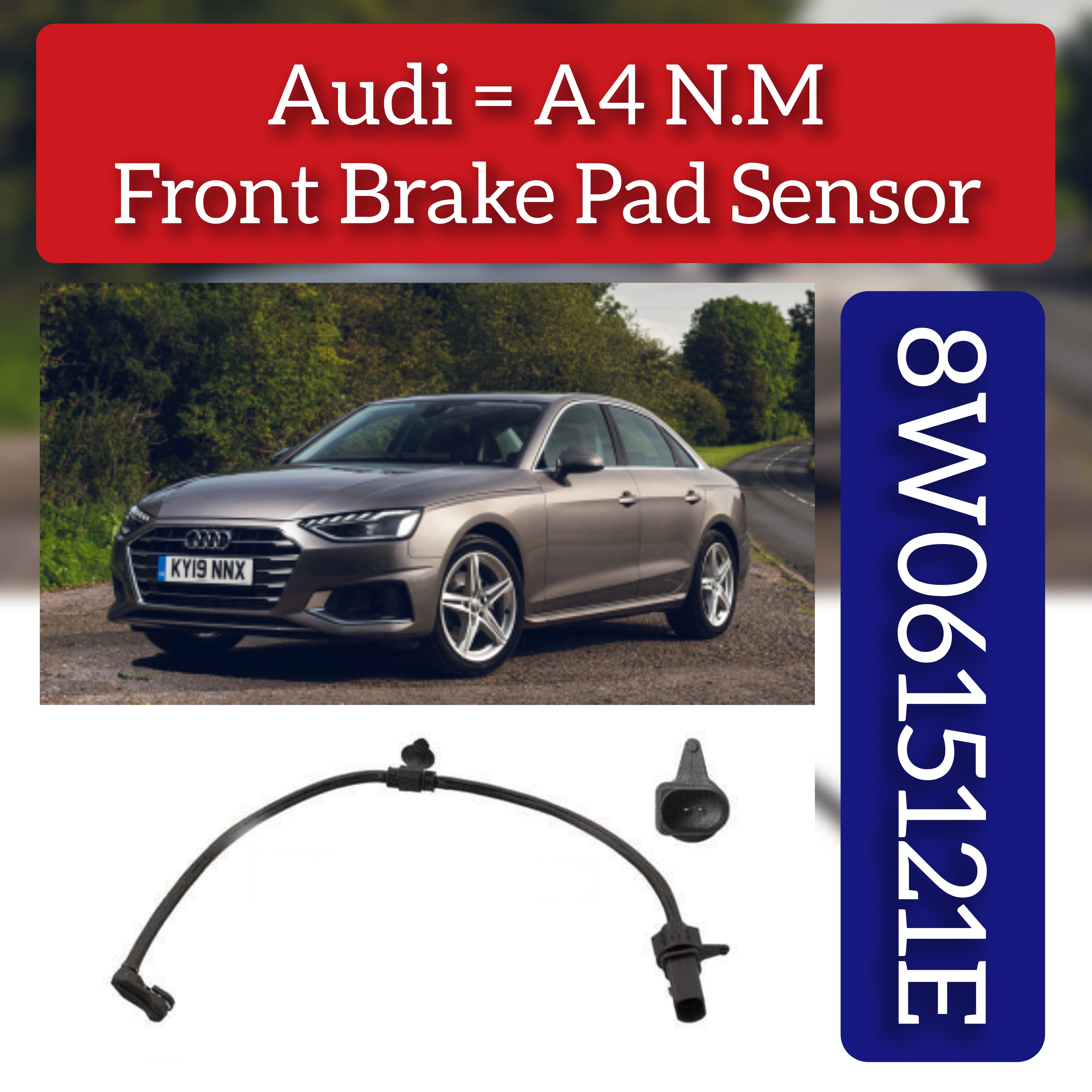 Front Brake Pad Sensor 8W0615121E 4M0615121P Compatible With AUDI A4 B9 (8W2,8WC)| A4| S4 & A5 (F53, F5P)|A5 / S5