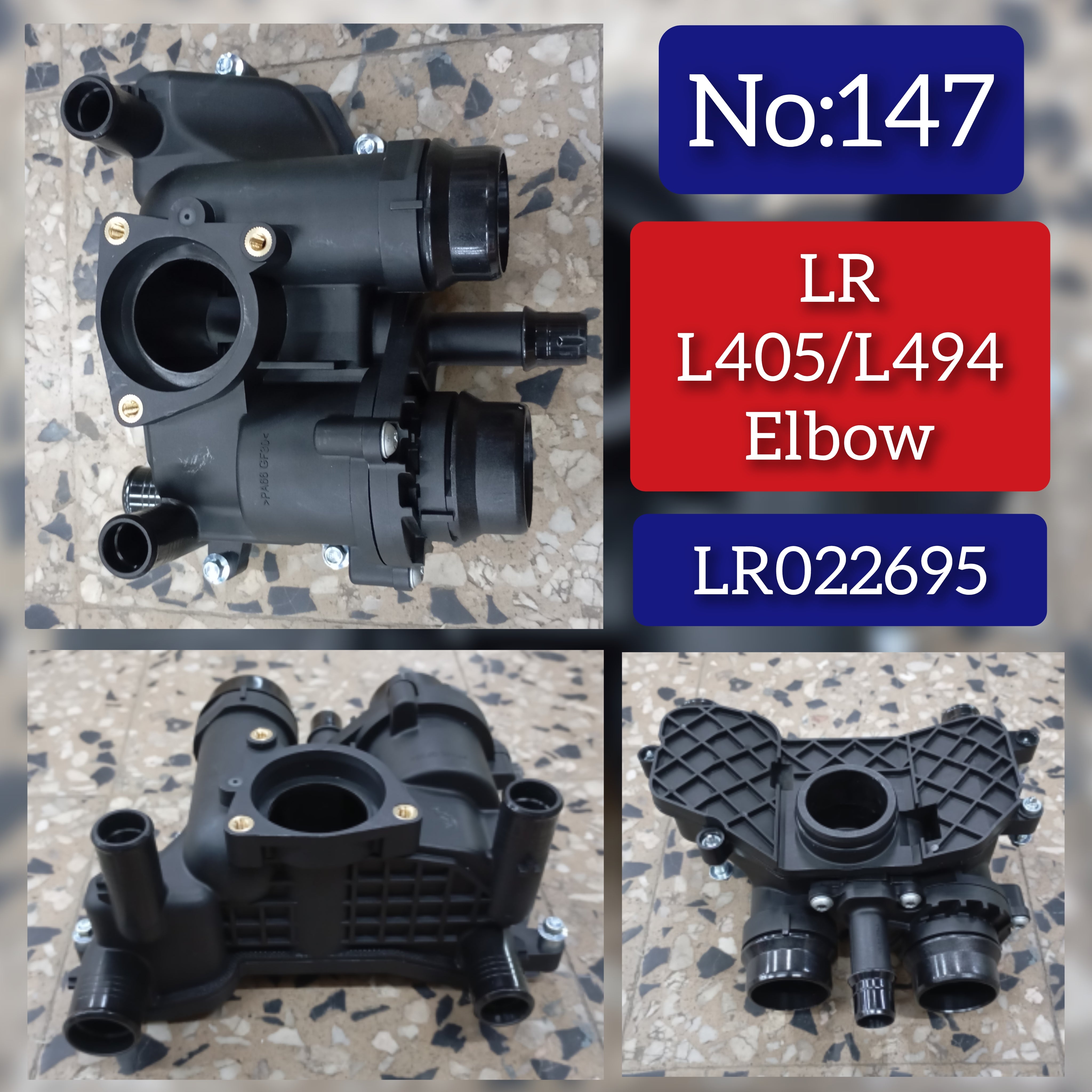 Elbow (Thermostat) LR022695 & LR110459 & LR186860 Compatible With LAND ROVER & RANGE ROVER IV (L405) & RANGE ROVER SPORT II (L494) Tag No.147