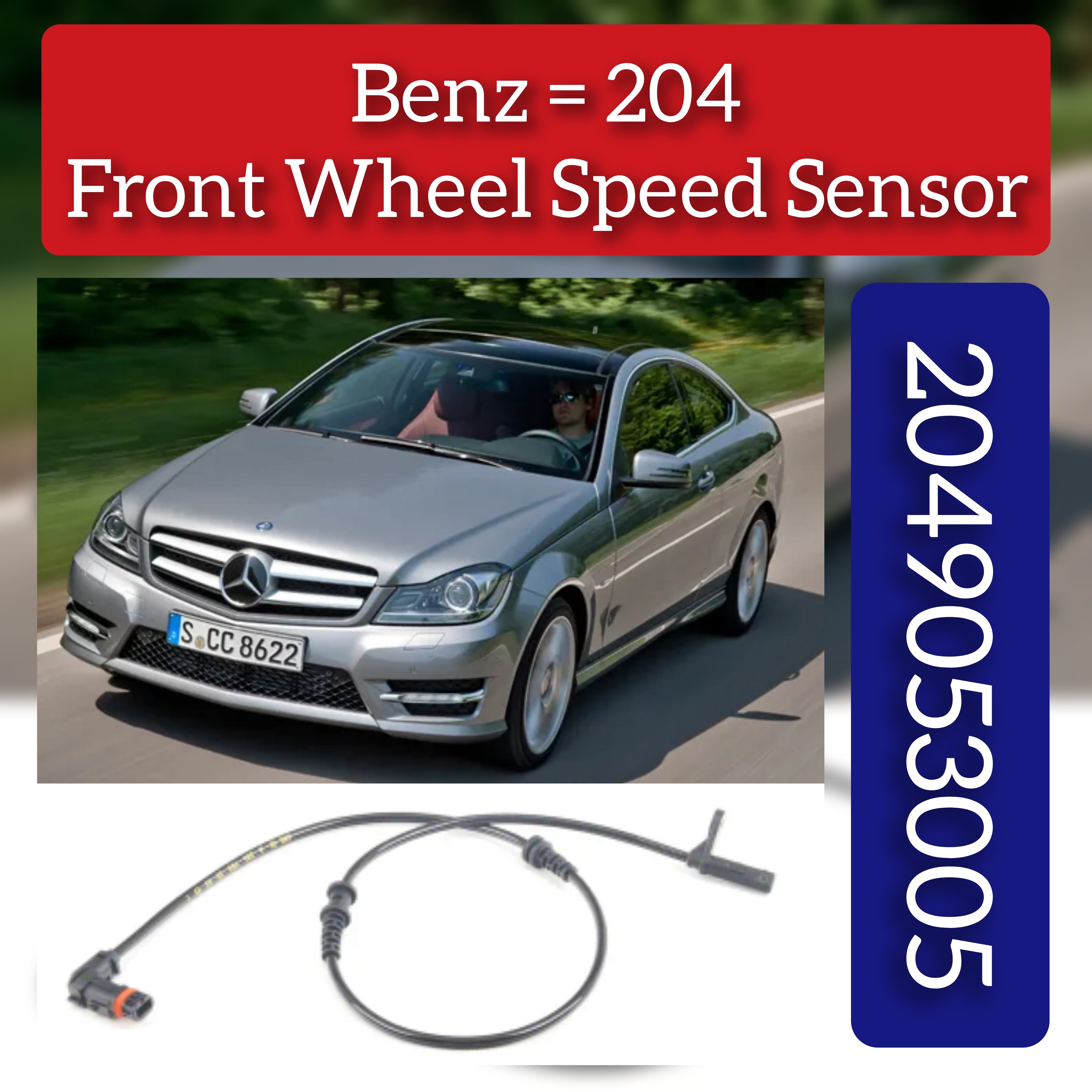 Front Left/Right ABS Wheel Speed Sensor 2049053005 & 2049057902 A2049053005 A2049057902 Compatible With MERCEDES-BENZ & C-CLASS (W204)