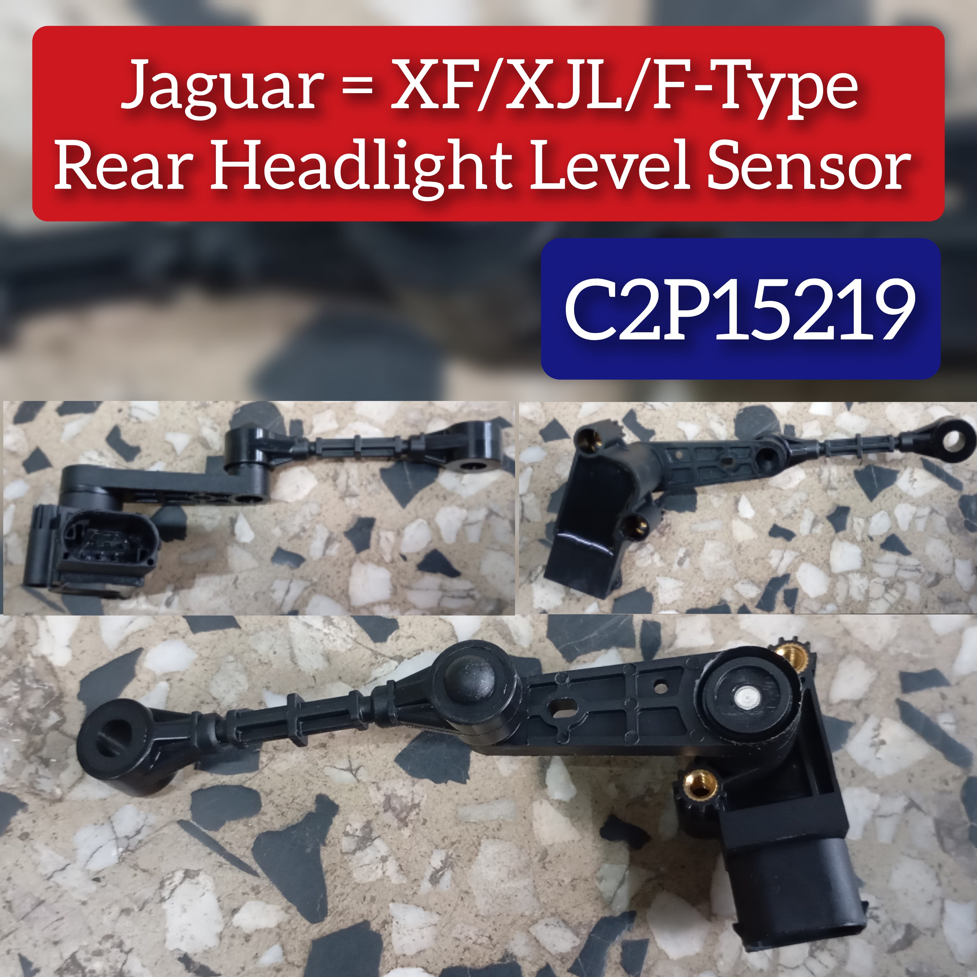 Height Level Sensor C2P15219 Compatible With JAGUAR F-PACE (X761) XF I (X250) XJ (X351)
