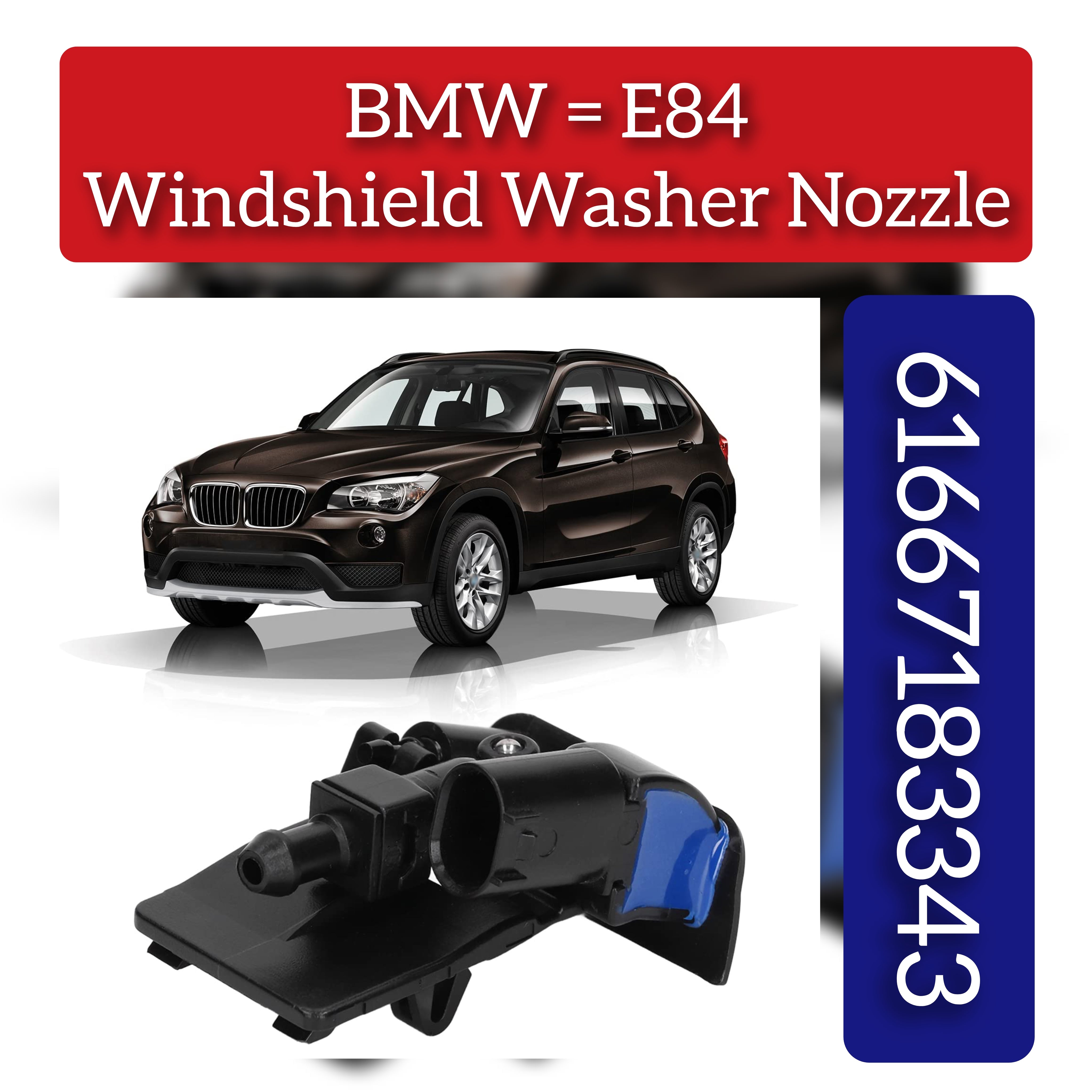 Windshield  Washer Nozzle  61667183343  Compatible With  BMW X1 E84