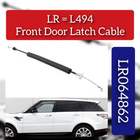 Front Door Latch Cable LR064862 LR037475  Compatible With RANGE ROVER SPORT II (L494) (2013-21)