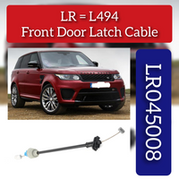 Front Door Latch Cable Inside Door LR045008 LR078756 Compatible With RANGE ROVER SPORT II (L494) (2014-22)