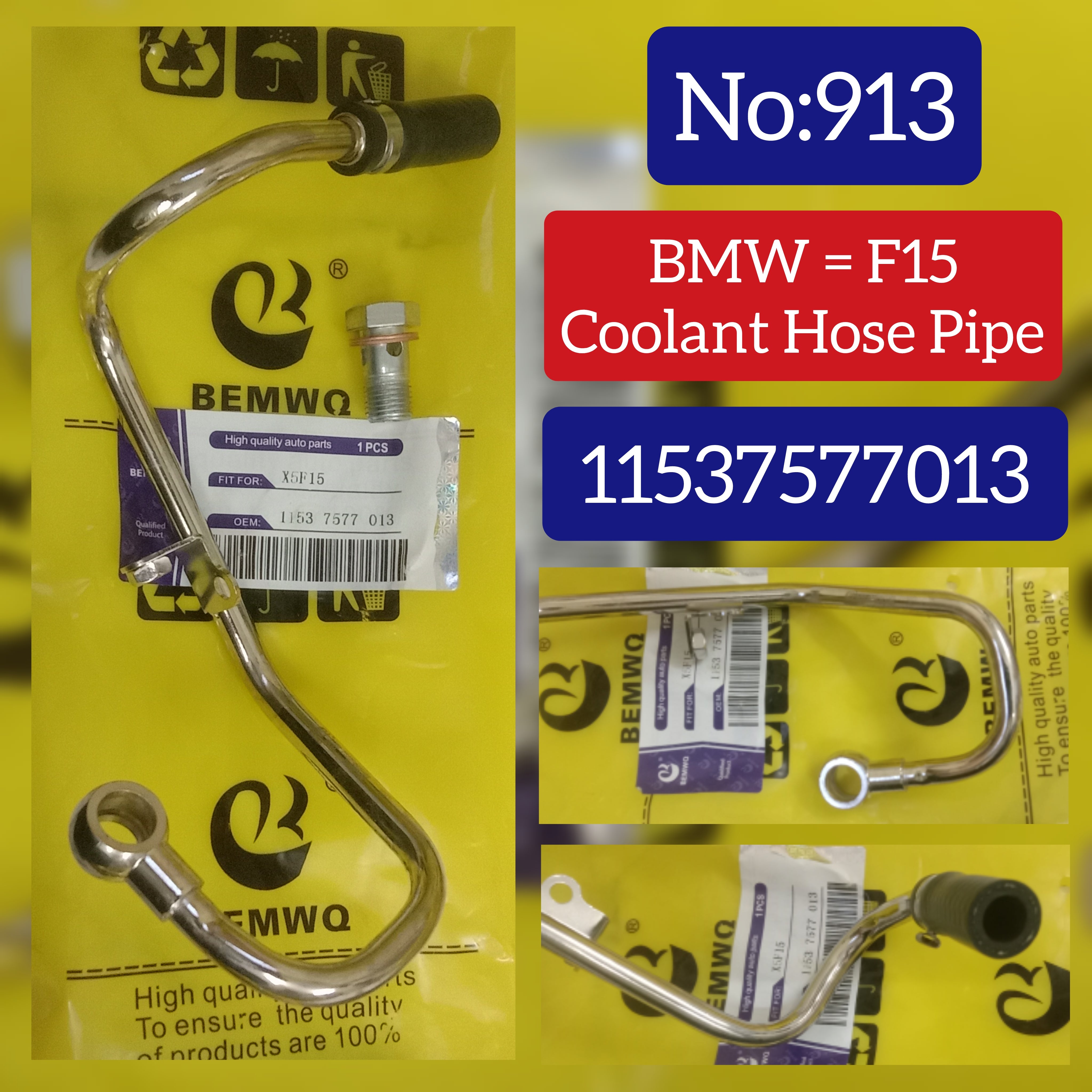 Coolant Hose Pipe 11537577013 Compatible With BMW X5 (E70) Tag No.913