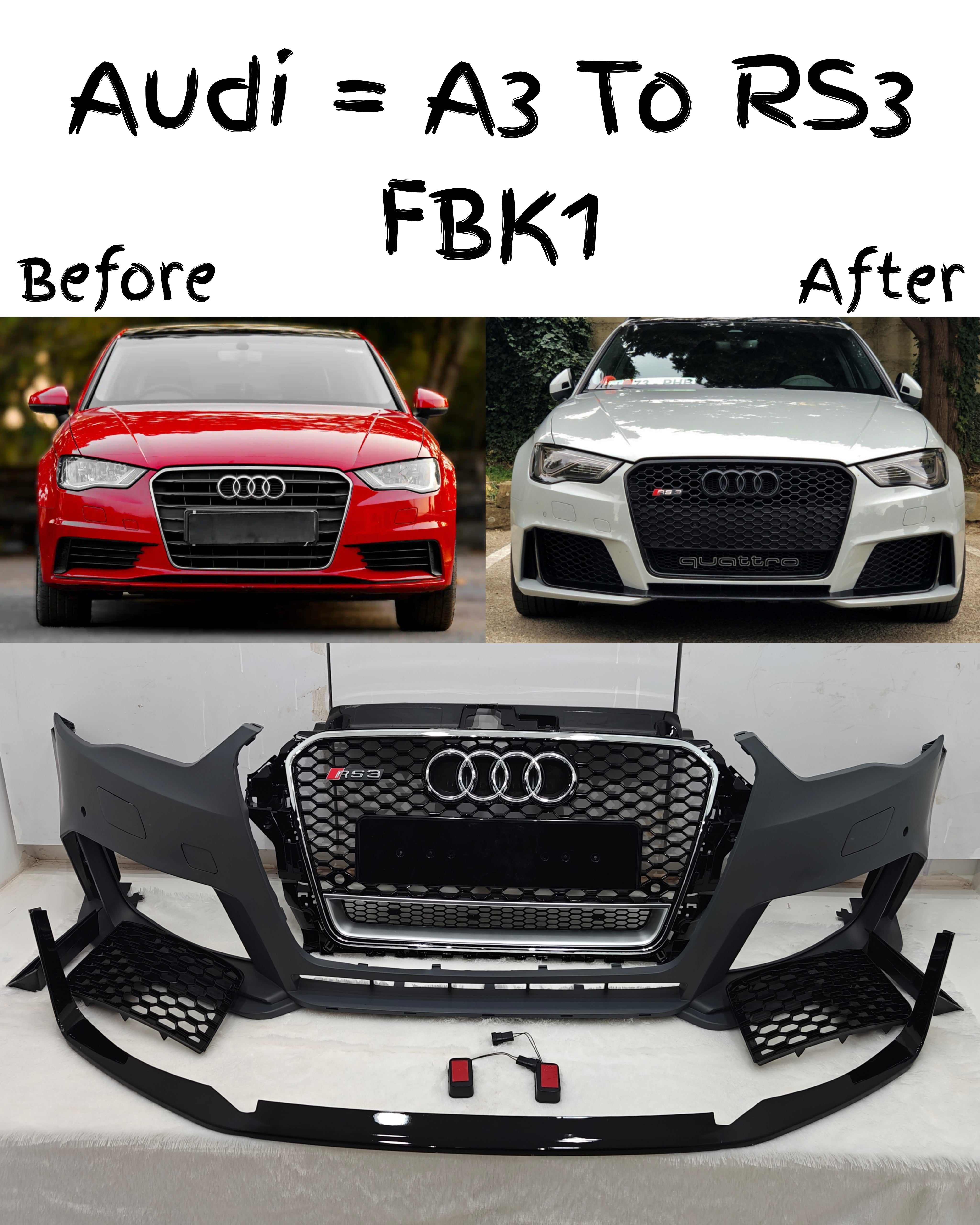 Front Bumper Kit Compatible With Audi A3 To RS 3 {2013-2016} FBK.1