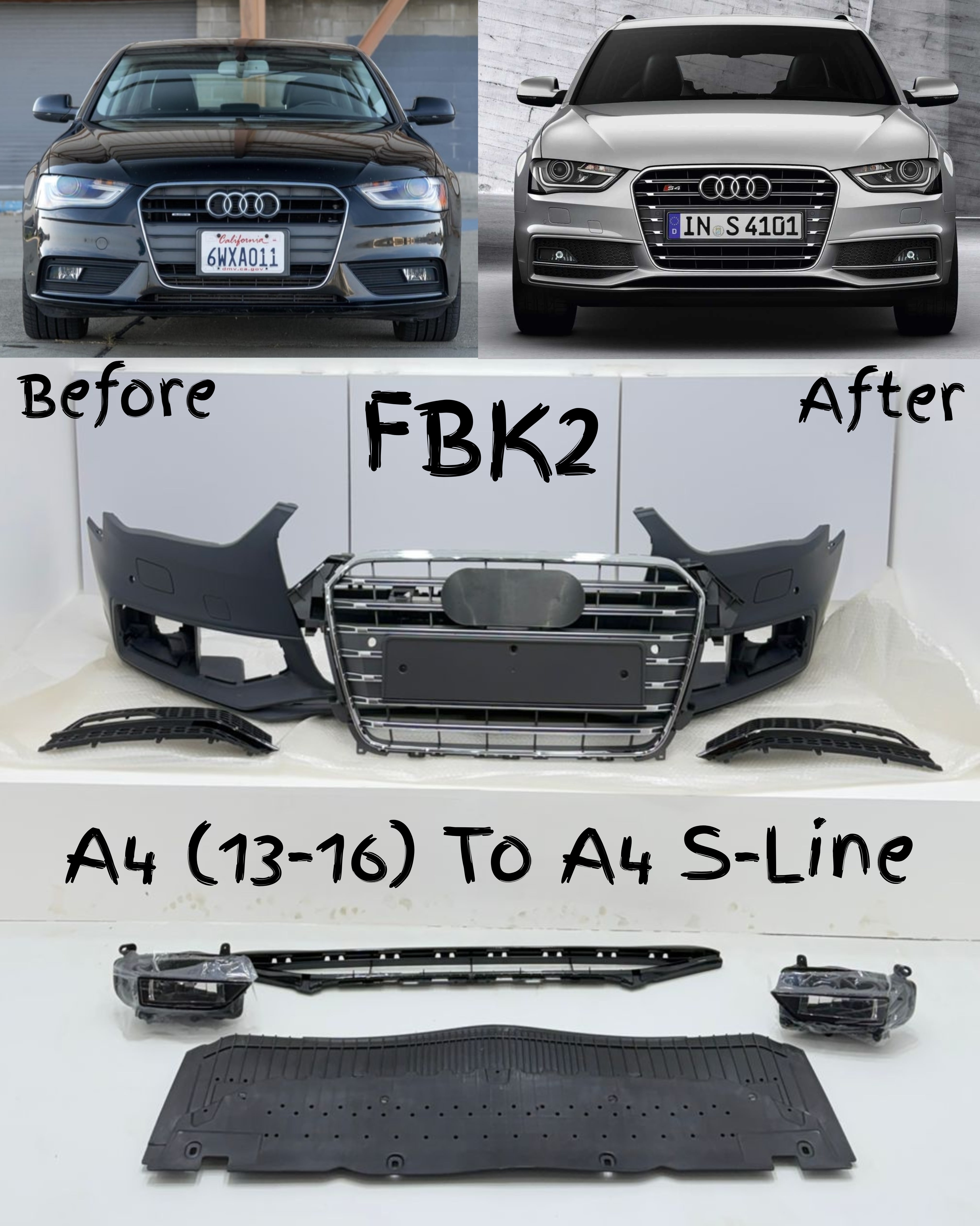 Front Bumper Kit Compatible With Audi A4 To A4 S Line  {2013-2016} FBK.2