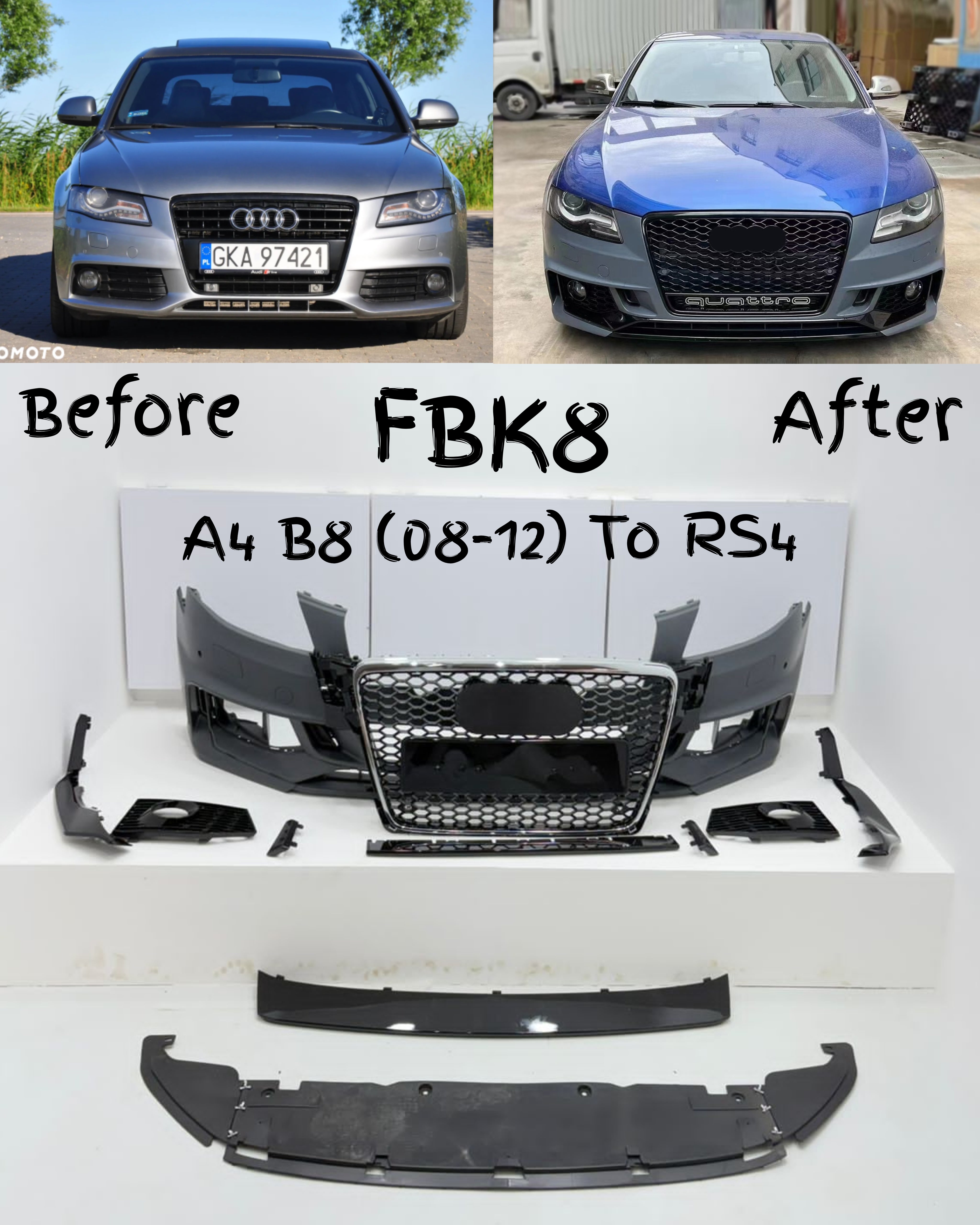 Front Bumper Kit Compatible With Audi A4 B8 To RS4  {2008-2012} FBK.8