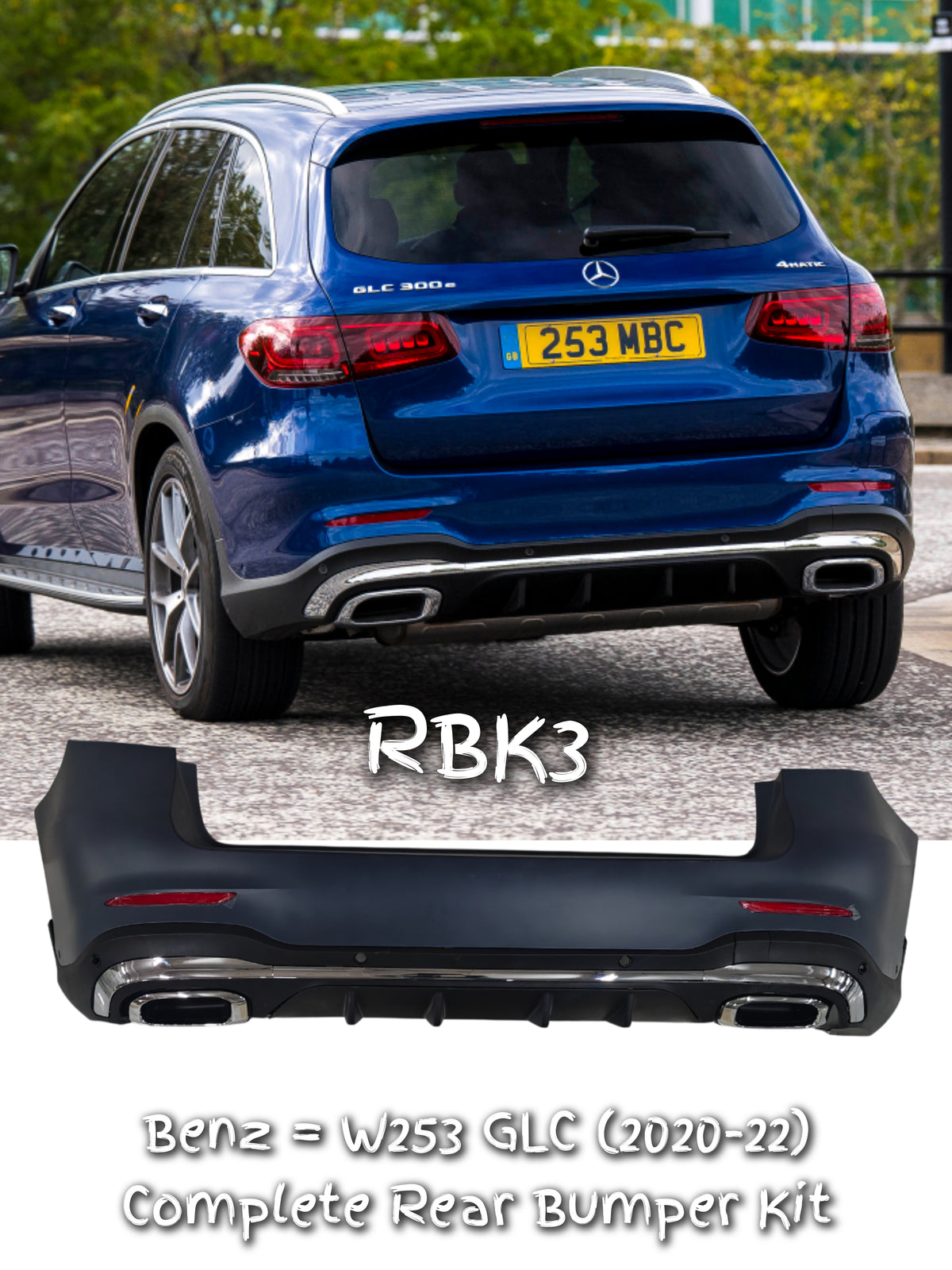 Rear Bumper Kit 2538800007 Compatible With Mercedes Benz GLC W253 (2020-22) RBK3