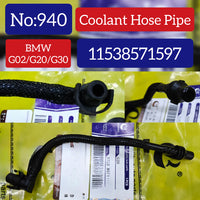 Coolant Tank Hose 11538571597 Compatible With BMW G20/G30 Tag No.940