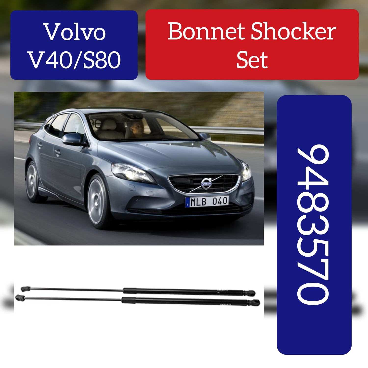 Bonnet Shocker 9483570 Compatible With Volvo V40/S80