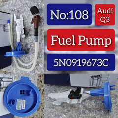 Fuel Pump 5N0919673C Compatible With Audi Q3 Tag No.108