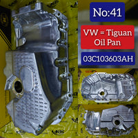 Engine Oil Pan 03C103603AH  03C103603AJ  Compatible With Volkswagen Tiguan/sharan Tag No.41