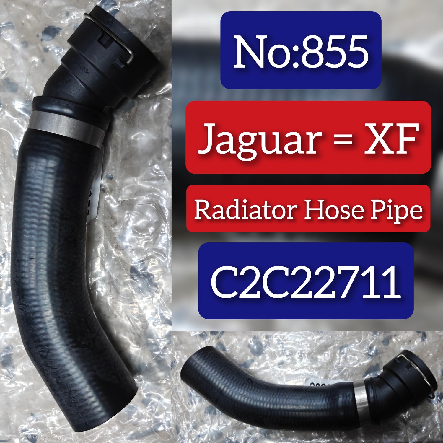 Radiator Hose C2C22711 Compatible With Jaguar XF Tag No.855