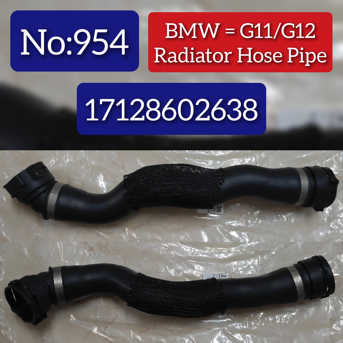Engine Radiator Coolant Hose 17128602638 Compatible With BMW G30 G38 Tag No.954