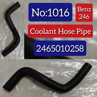Coolant Hose 2465010258 A2465010258 Compatible With Mercedes Benz W246 W156 W176 Tag No.1016