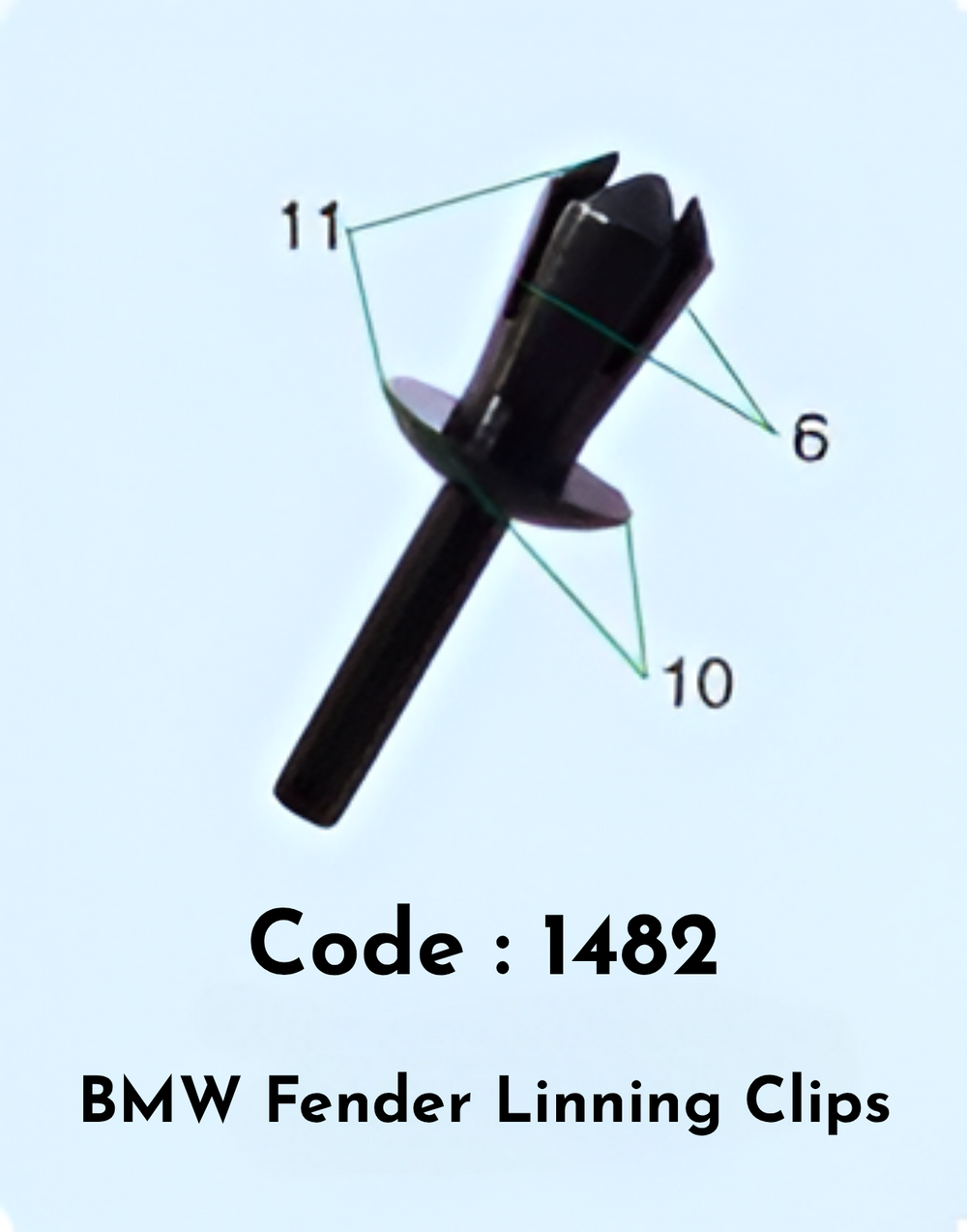 Fender Linning Clips (Set of 10) Code:1482 Compatible With BMW