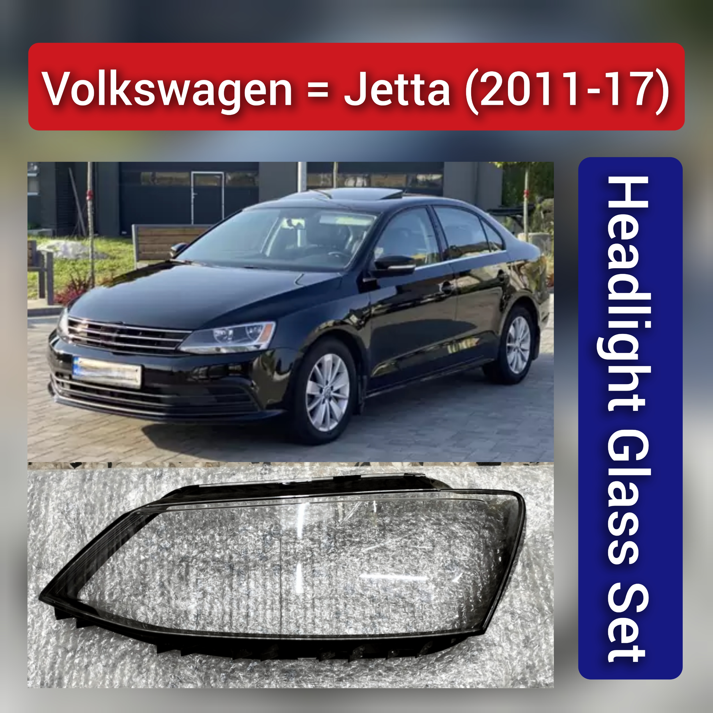 Front Headlight Glass Compatible with Volkswagen Jetta 2011 - 2017.
