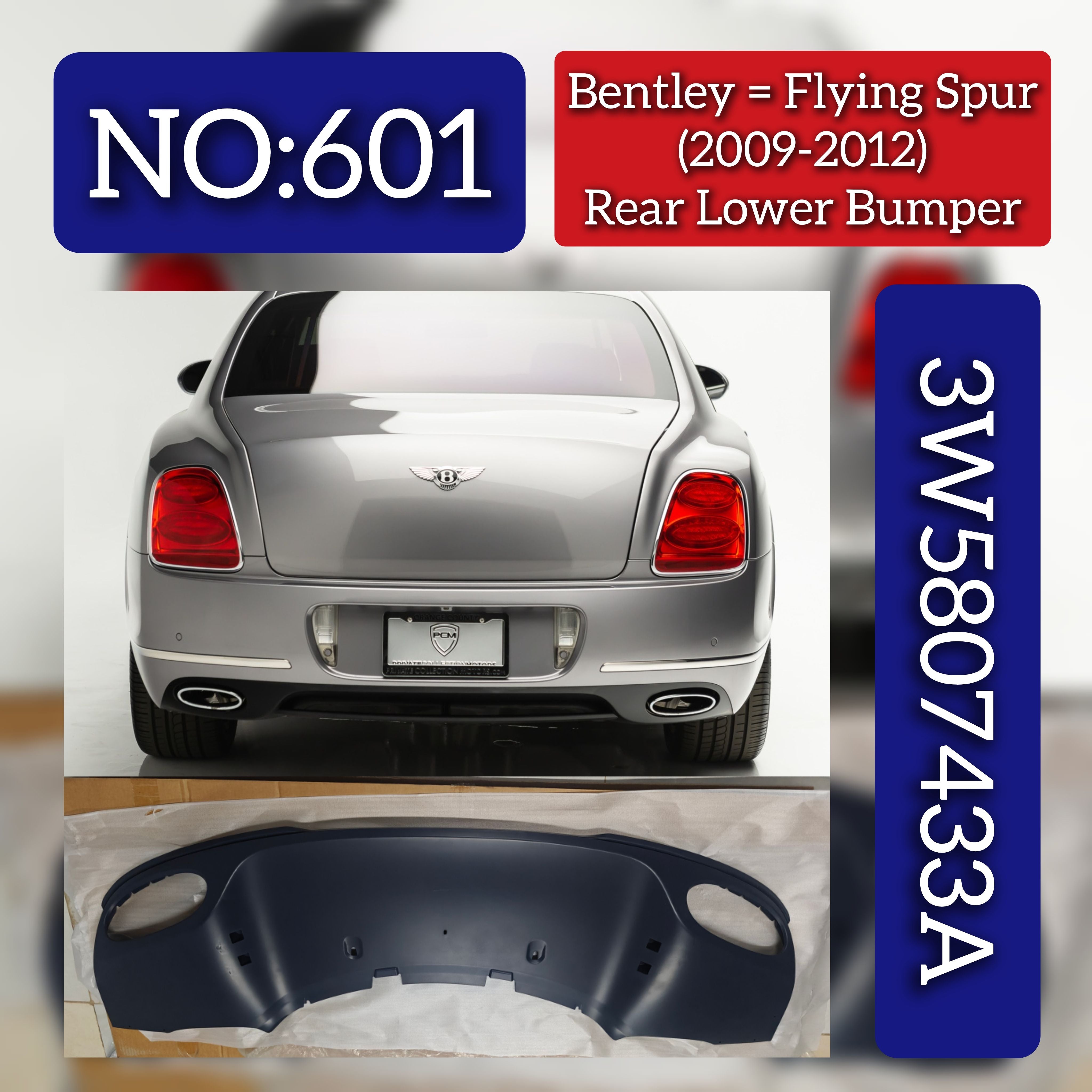 Rear Lower Bumper 3W5807433A Compatible With Bentley Flying Spur (2009-2012) Tag No.601
