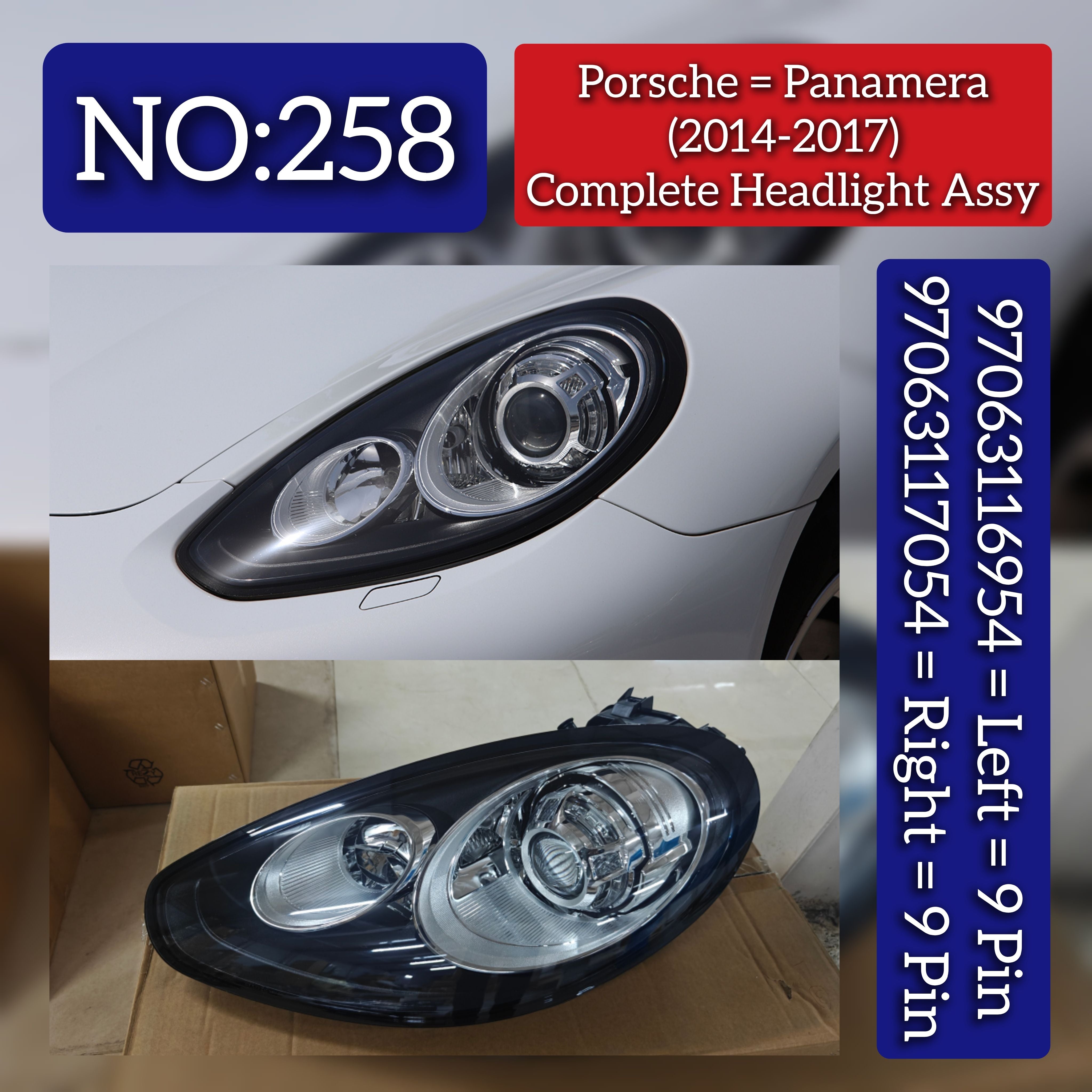 Complete Headlight Assembly Left 97063116954 & Right 97063117054 Compatible With Porsche Panamera (2014-2017) Tag No.258
