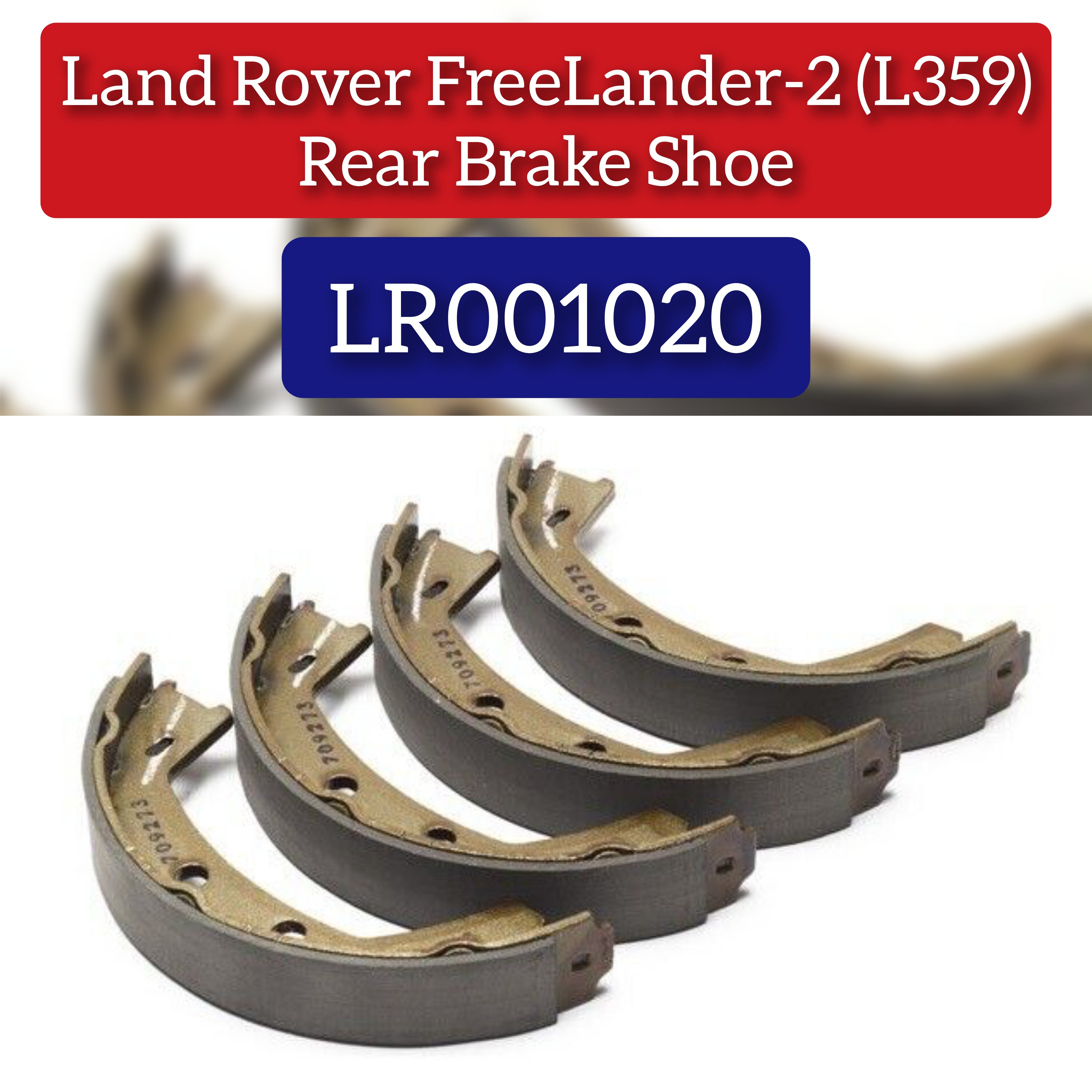 Rear Hand Brake Shoes Set LR001020 Compatible With LAND ROVER FREELANDER 2 (L359) | LR2