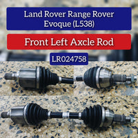 Front Axle  Shaft With C V Joint Right LR024754 Left LR024758 Compatible With LAND ROVER RANGE ROVER EVOQUE (L538)