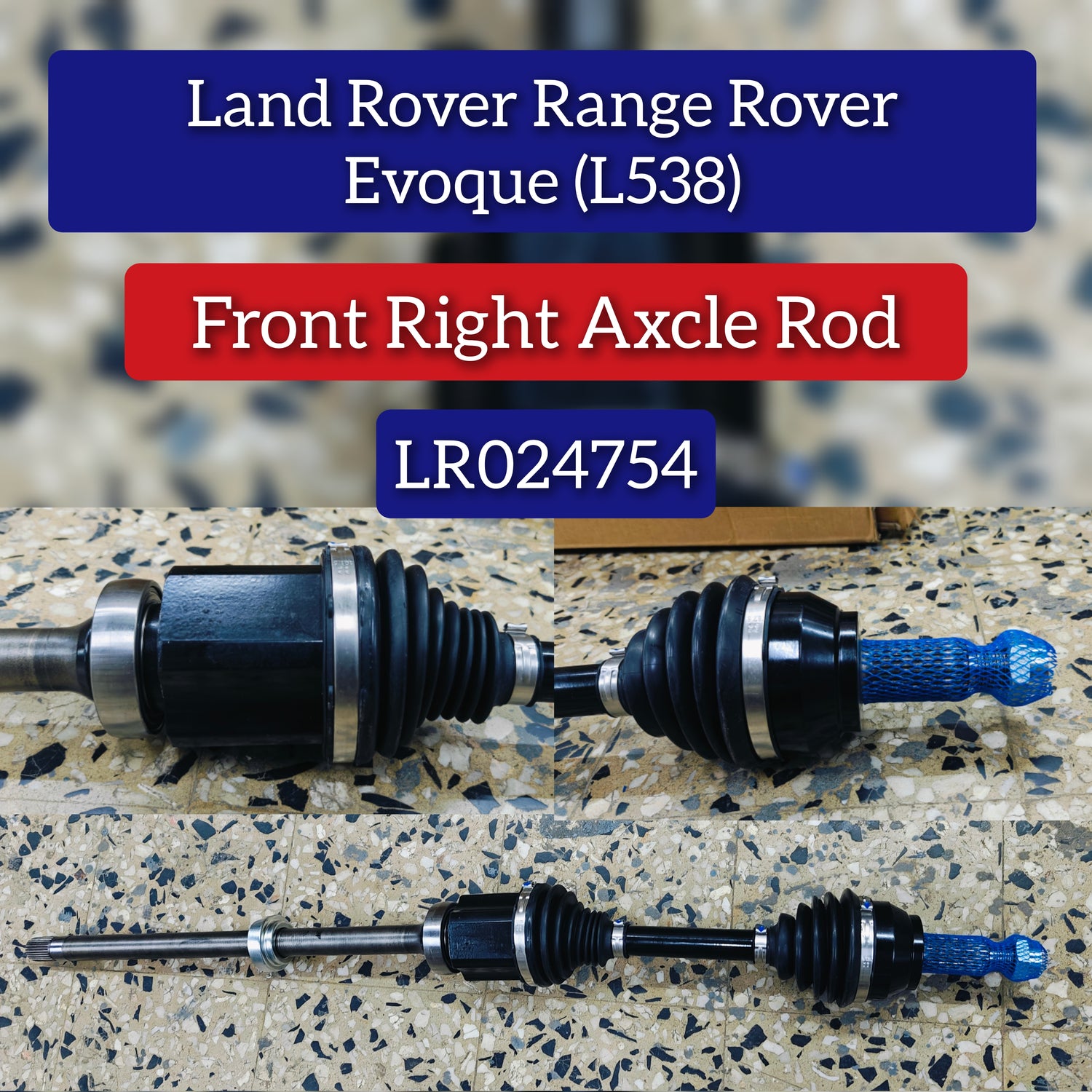 Front Axle  Shaft With C V Joint Right LR024754 Left LR024758 Compatible With LAND ROVER RANGE ROVER EVOQUE (L538)