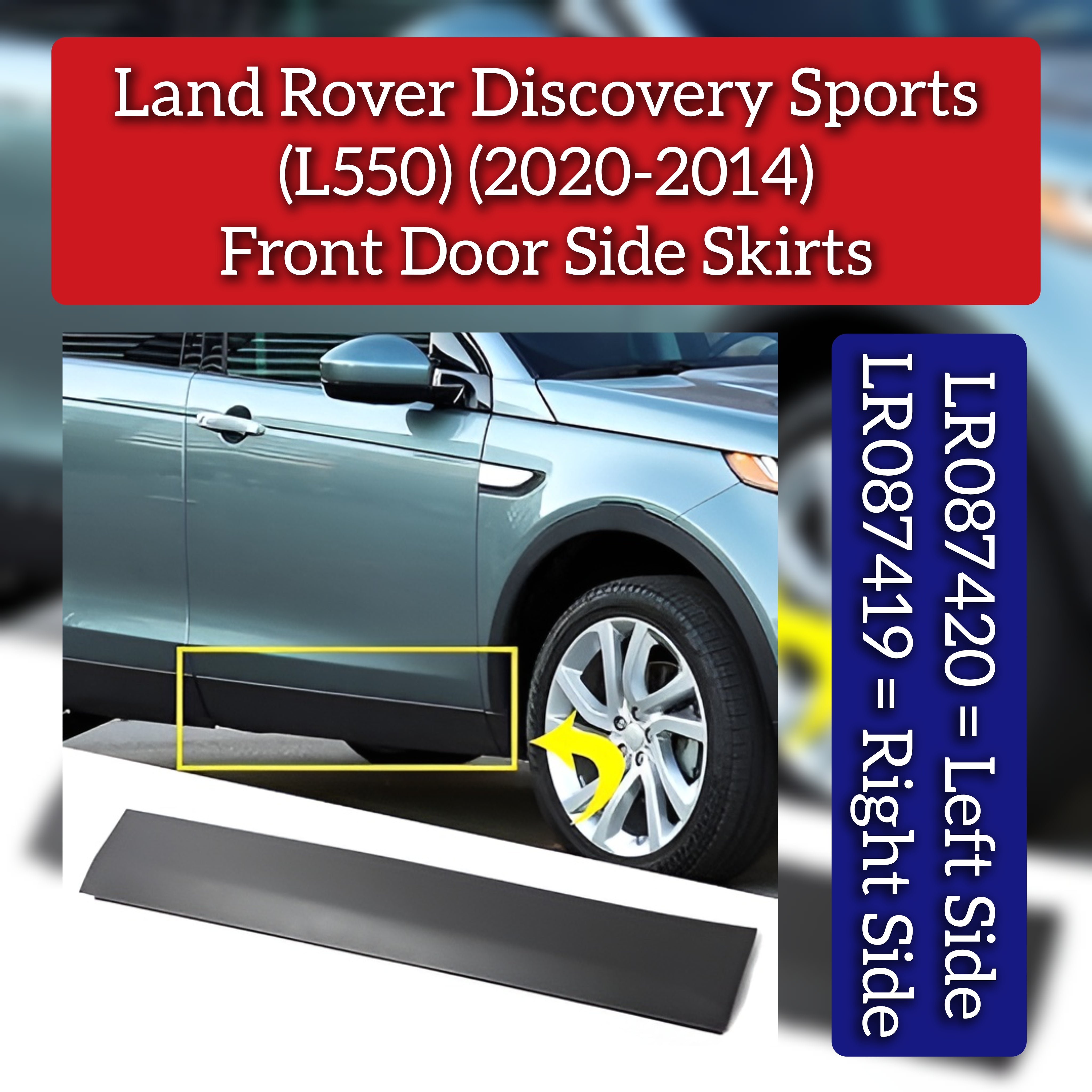 Front Door Side Skirts Right LR087419 & Left LR087420 Compatible With Land Rover Discovery Sport - L550 (2020-2024)
