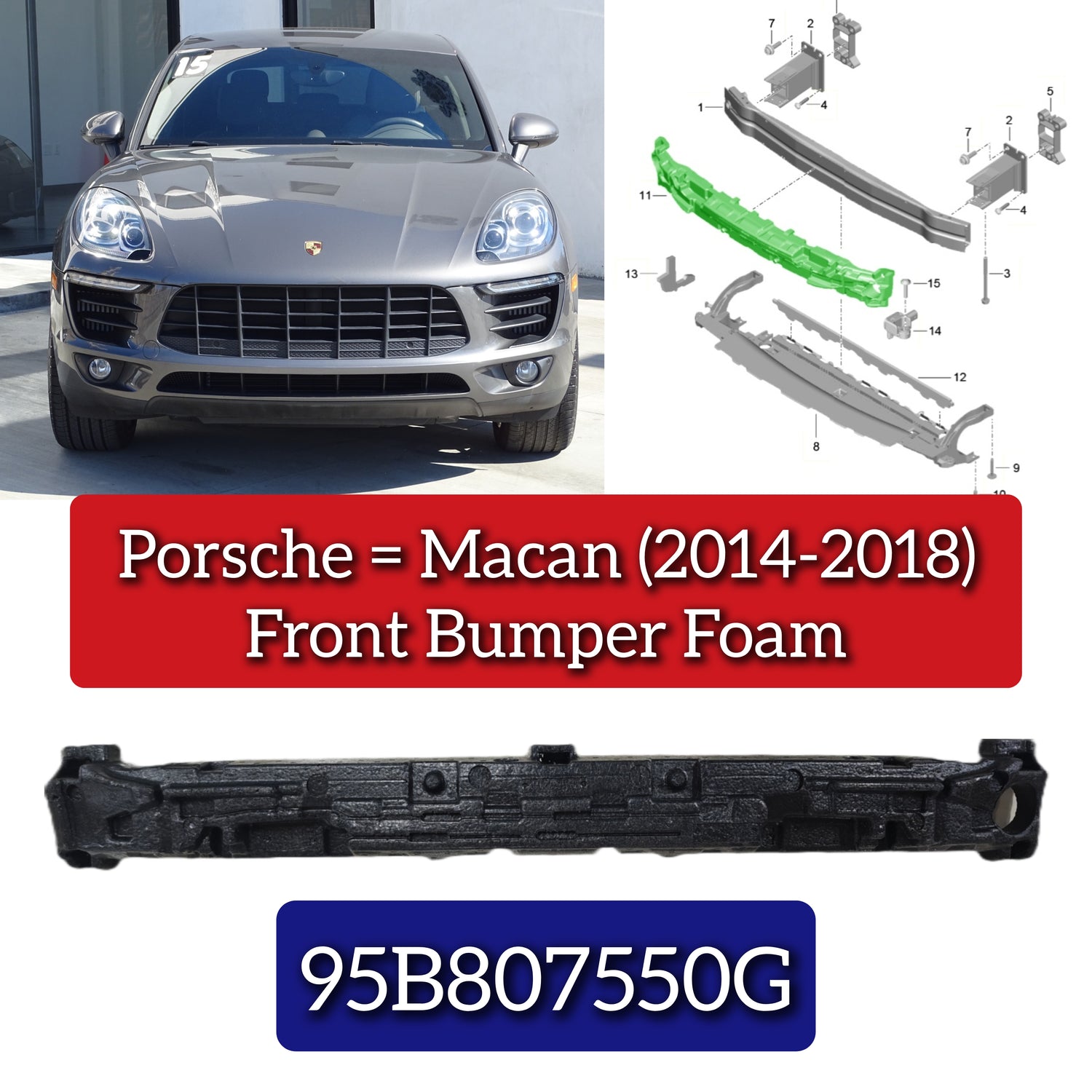 Front Bumper Foam 95B807550G Compatible With Porsche Macan (2014-2017)