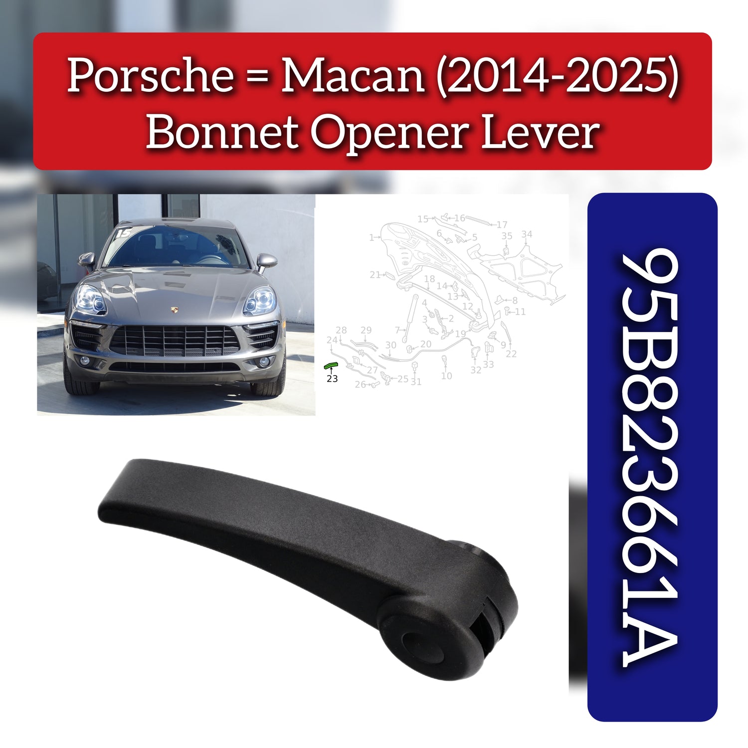 BONNET OPEN RELEASE HANDLE PULL LEVER 95B823661A Compatible With Porsche Macan (2014-2017)
