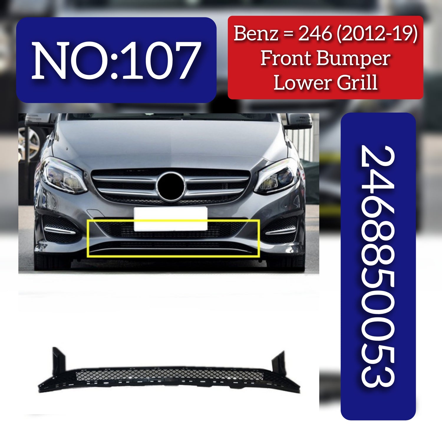 Front Bumper Lower Grille 2468850053 A2468850053 Compatible With MERCEDES-BENZ B-CLASS (W246)  Tag-BG-107