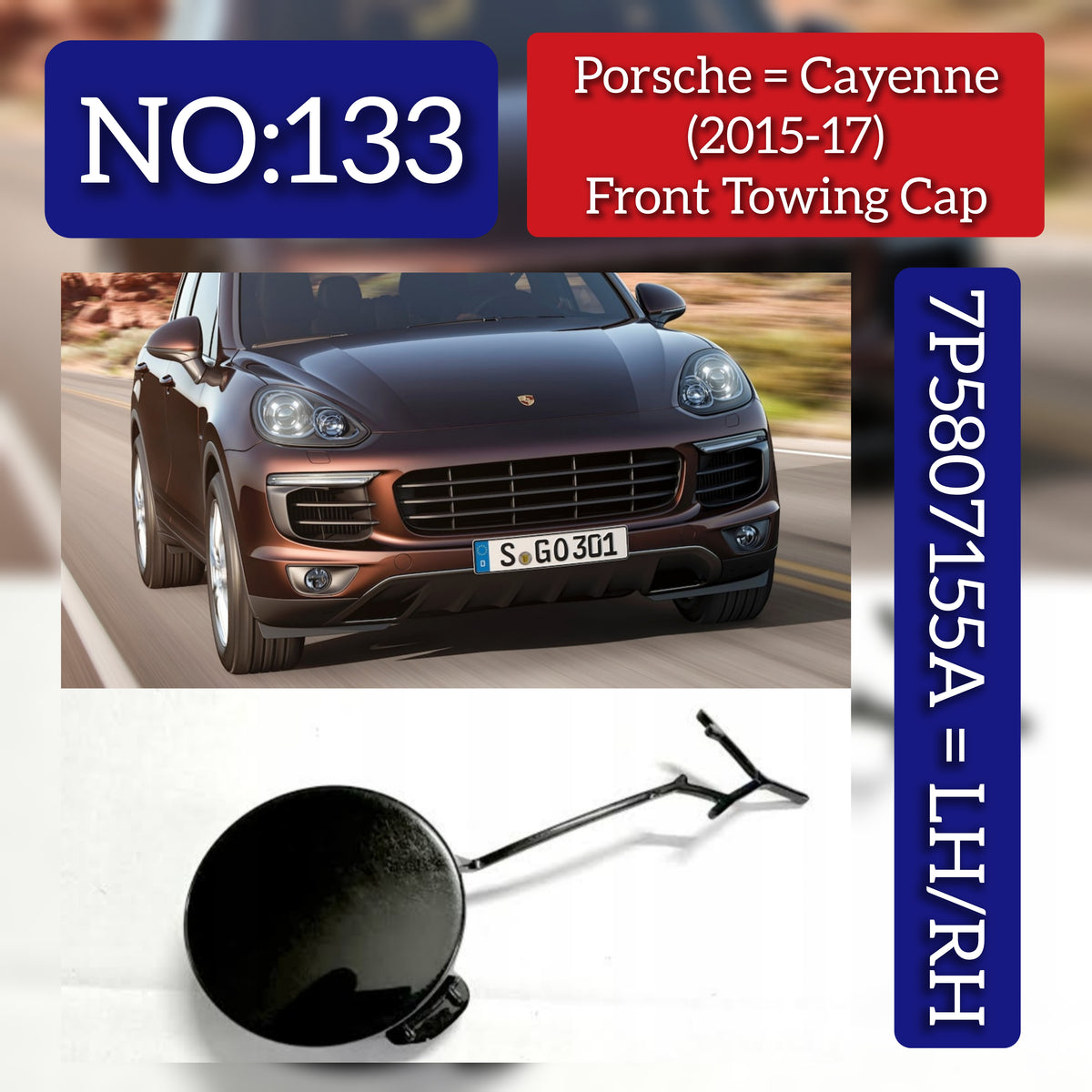 FRONT TOWING CAP 7P5807155A Compatible With PORSCHE CAYENNE (2015-2017) Tag : 133