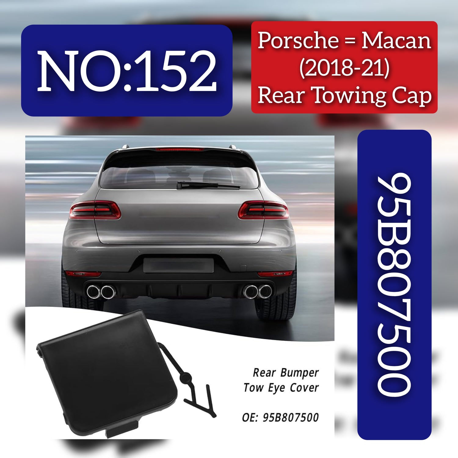 Rear Bumper Tow Towing Cap Cover Hook  95B807500 Compatible with PORSCHE Macan (2014-2017) Tag Np.152